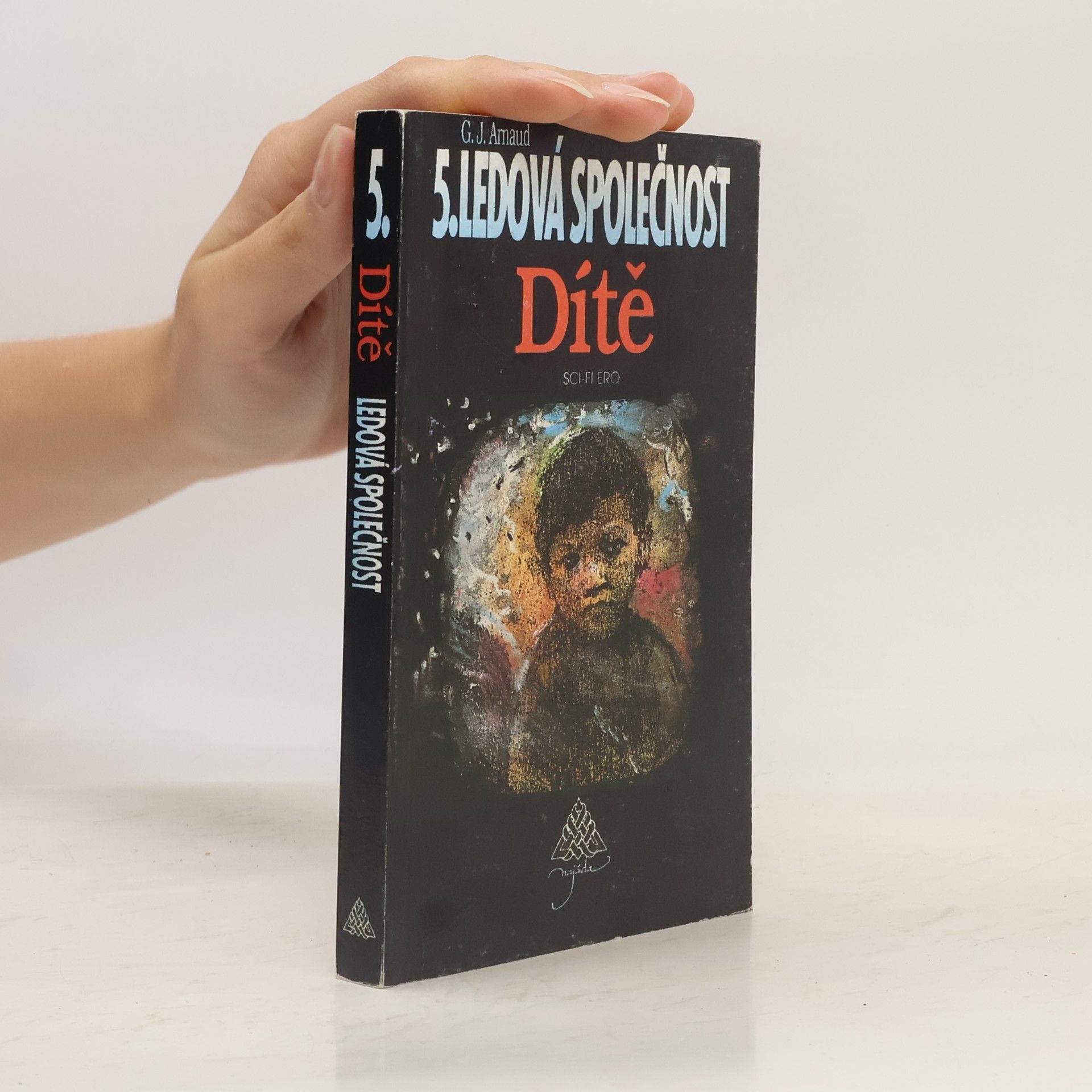Ludmila Karlachová Ledová společnost. 5, Dítě