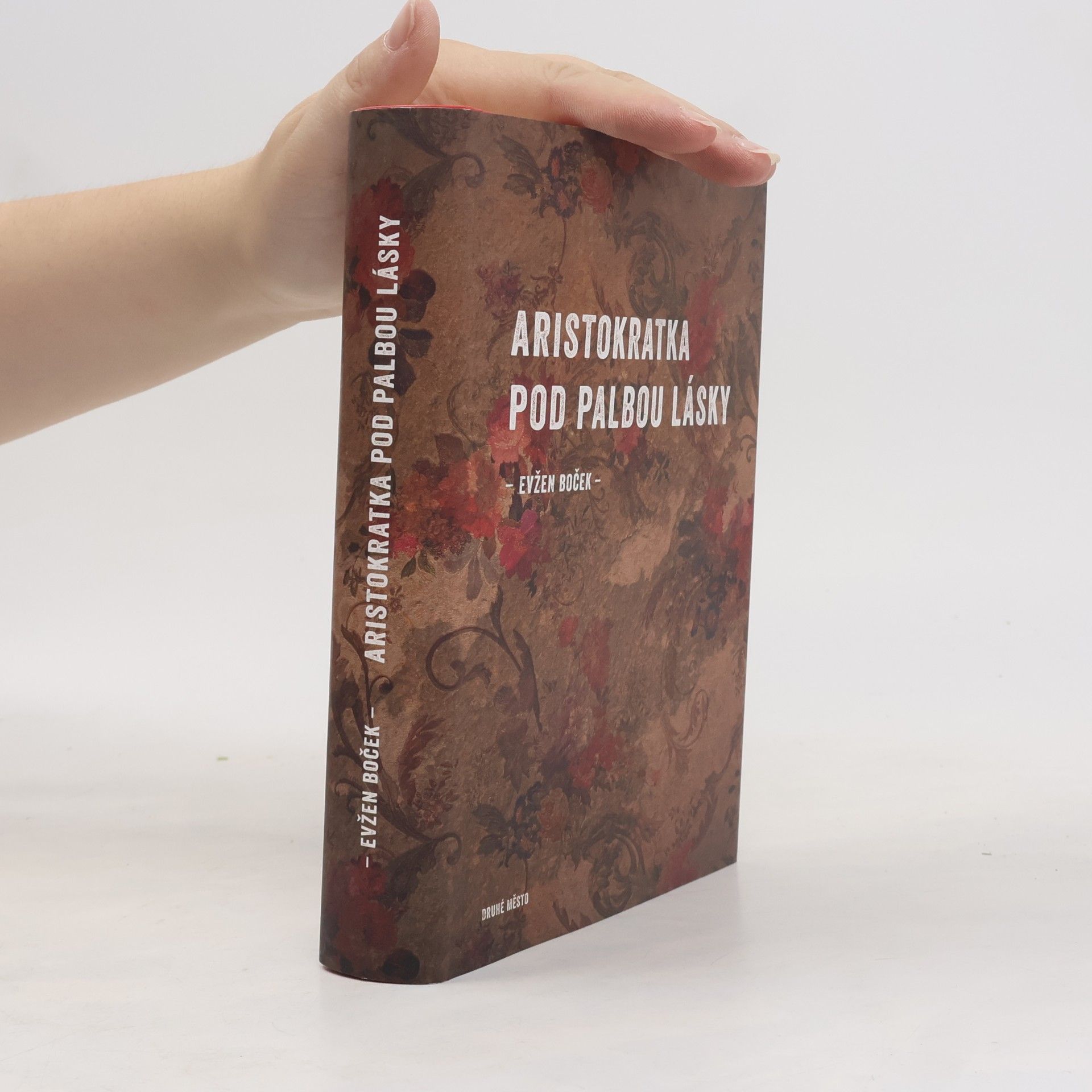 Evžen Boček Aristokratka pod palbou lásky
