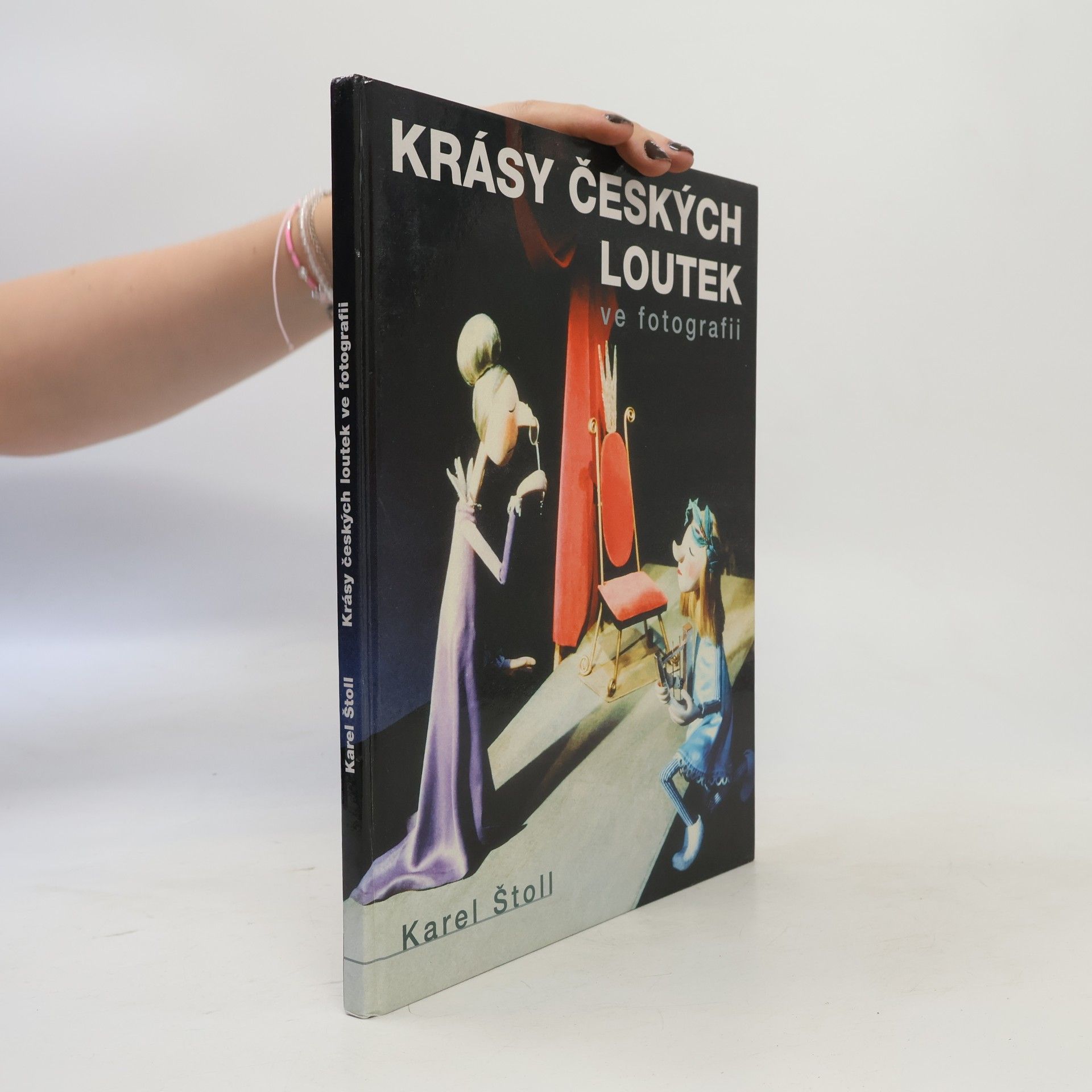Karel Štoll Krásy českých loutek ve fotografii