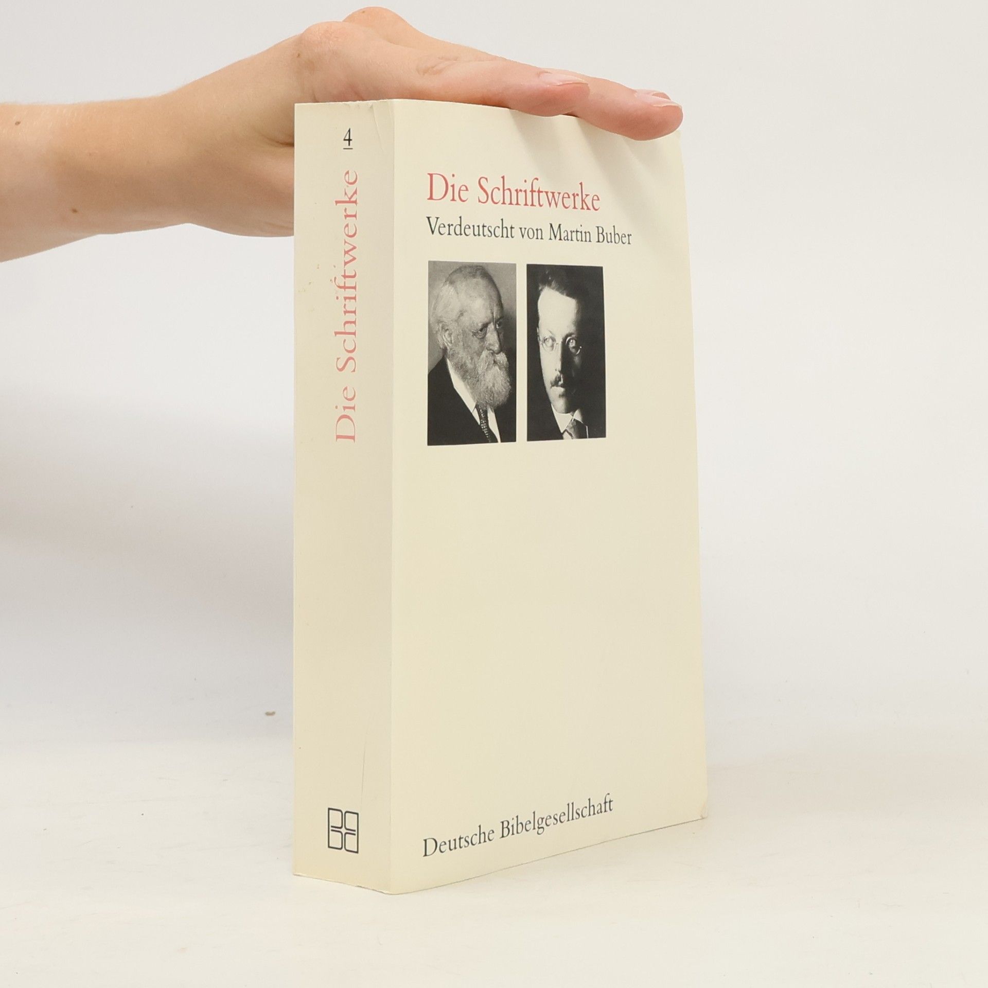 Martin Buber Die Schriftwerke 4