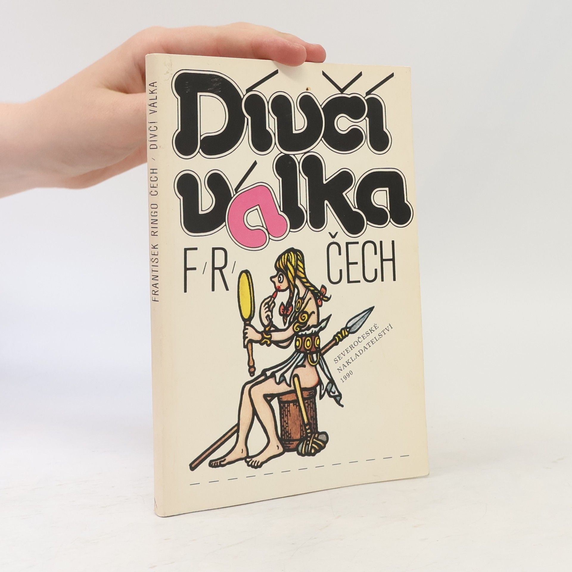 František Ringo Čech Dívčí válka