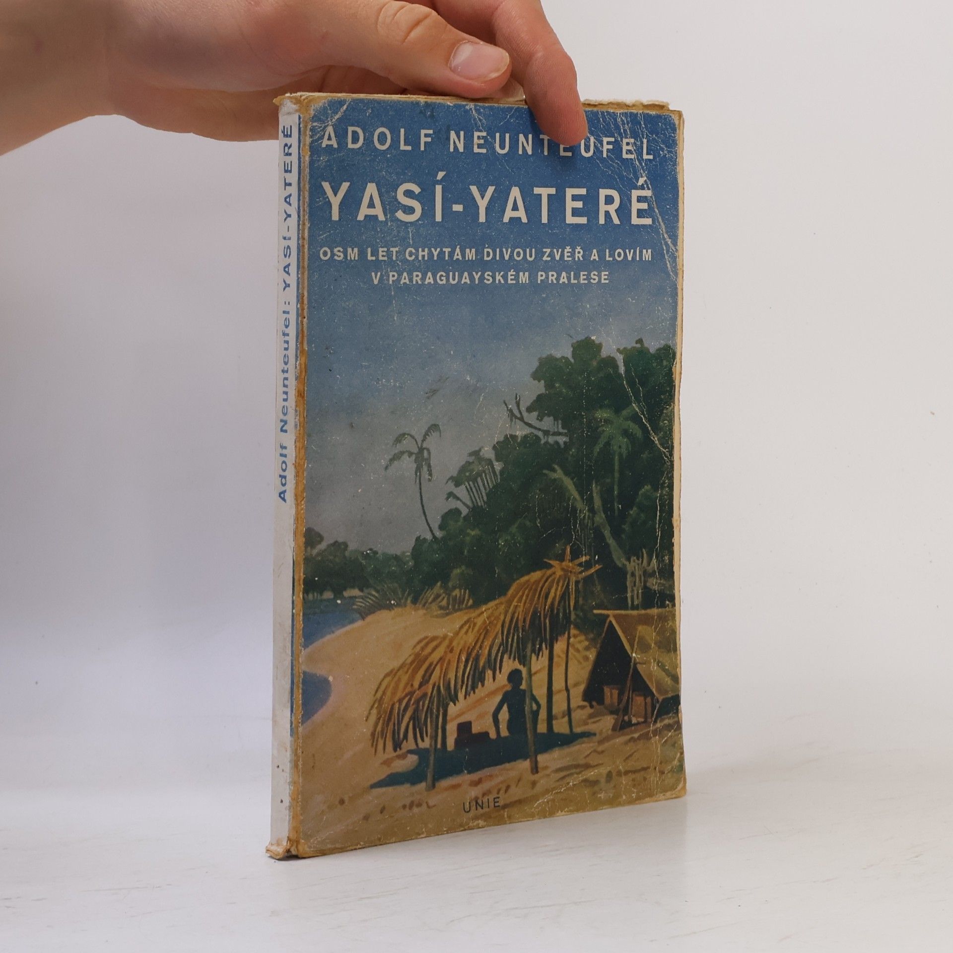 Adolf Neunteufel Yasí-Yateré