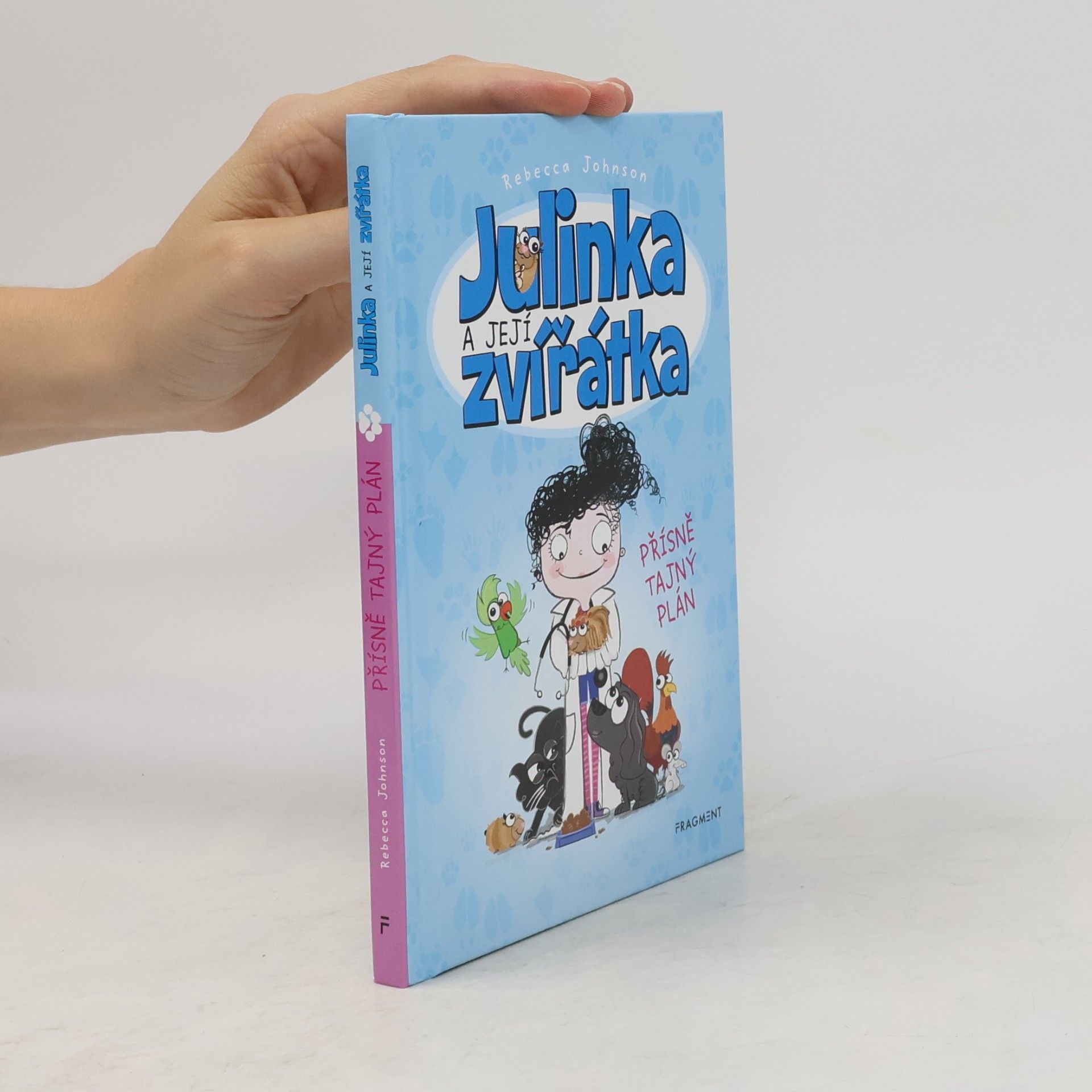 Rebecca Johnson Julinka a její zvířátka. Přísně tajný plán