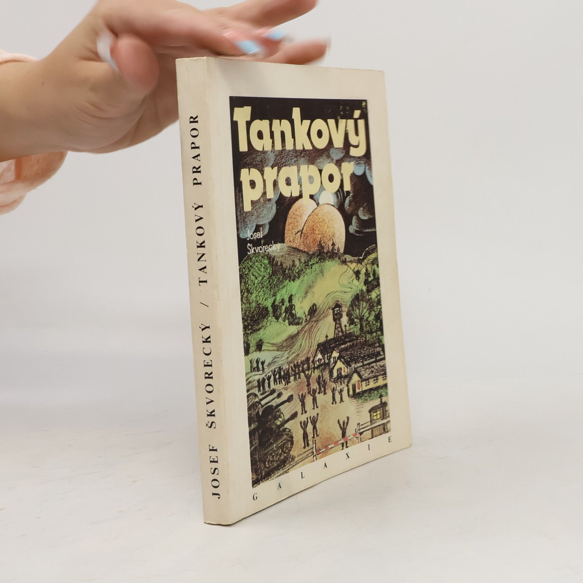 Josef Škvorecký Tankový prapor