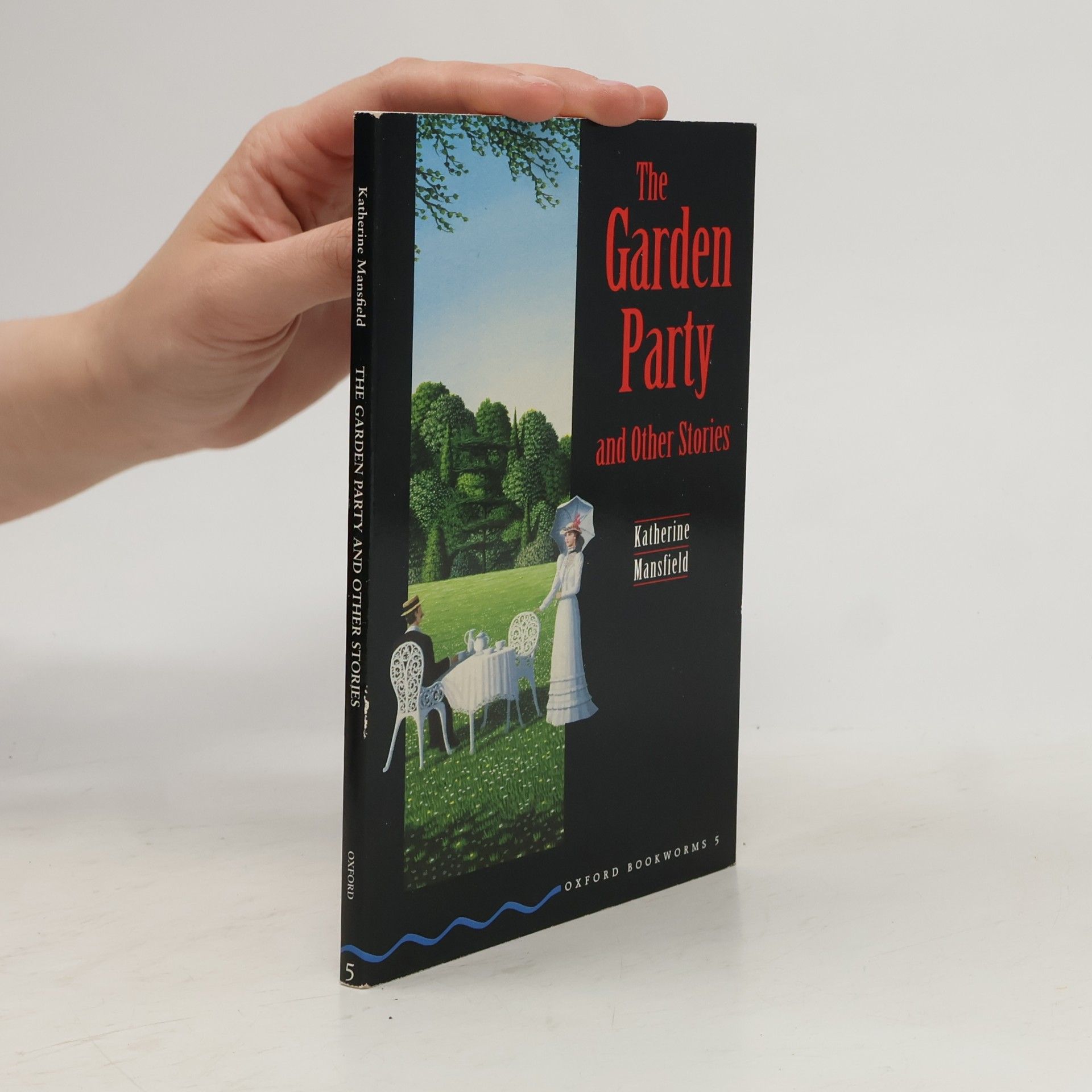 Katherine Mansfield The Garden Party and Other Stories