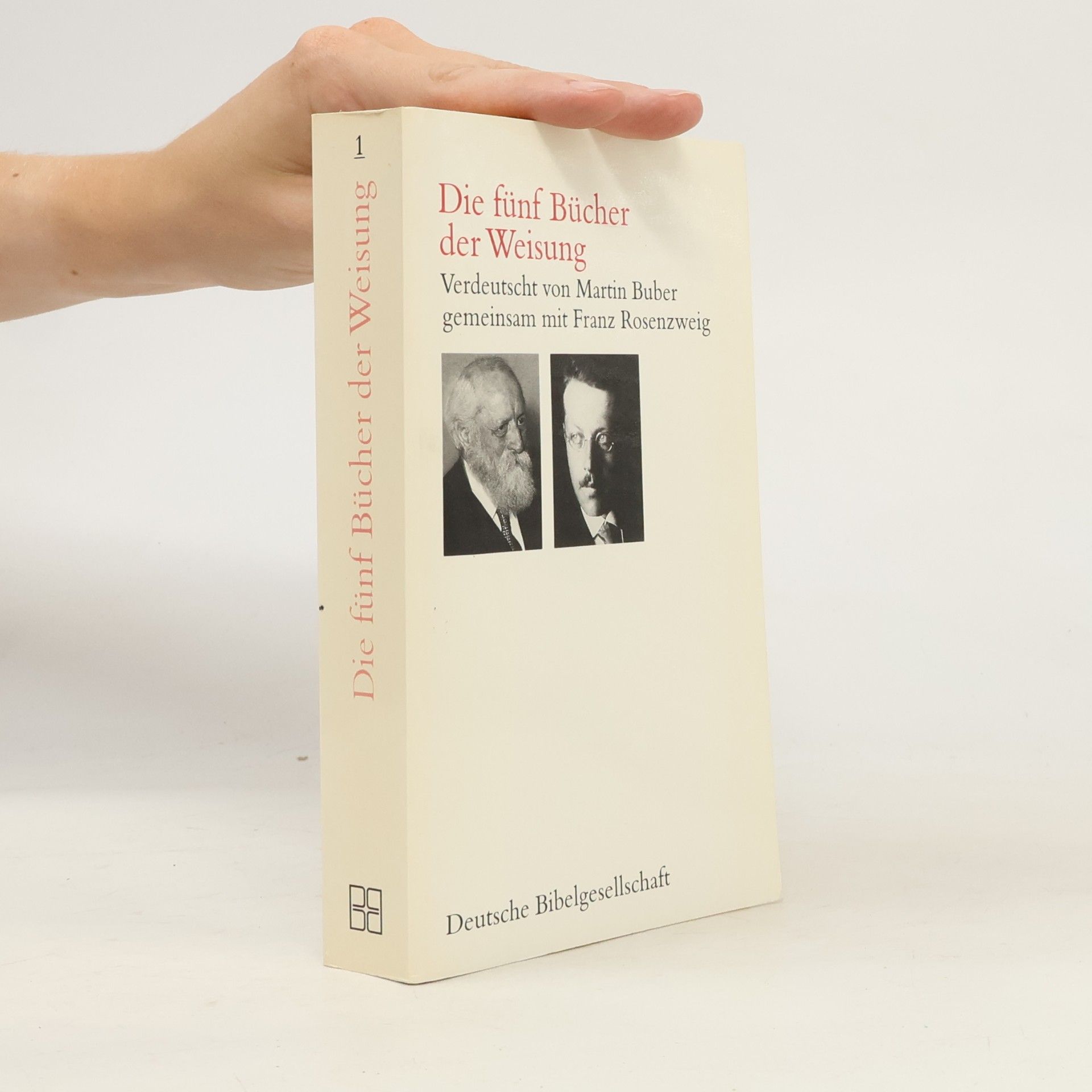 Martin Buber Die fünf Bücher der Weisung