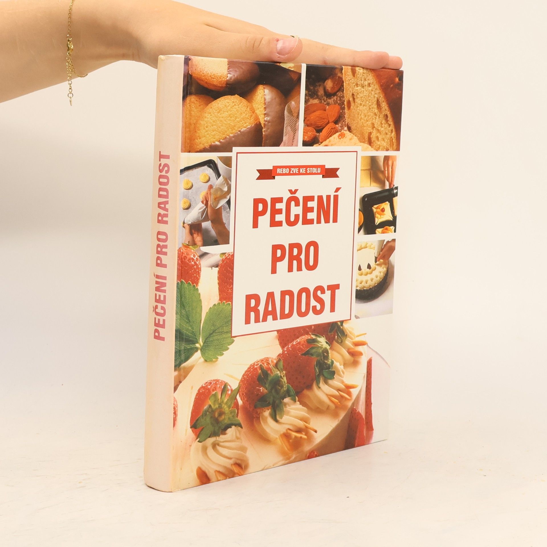 Kolektiv autorů Pečení pro radost