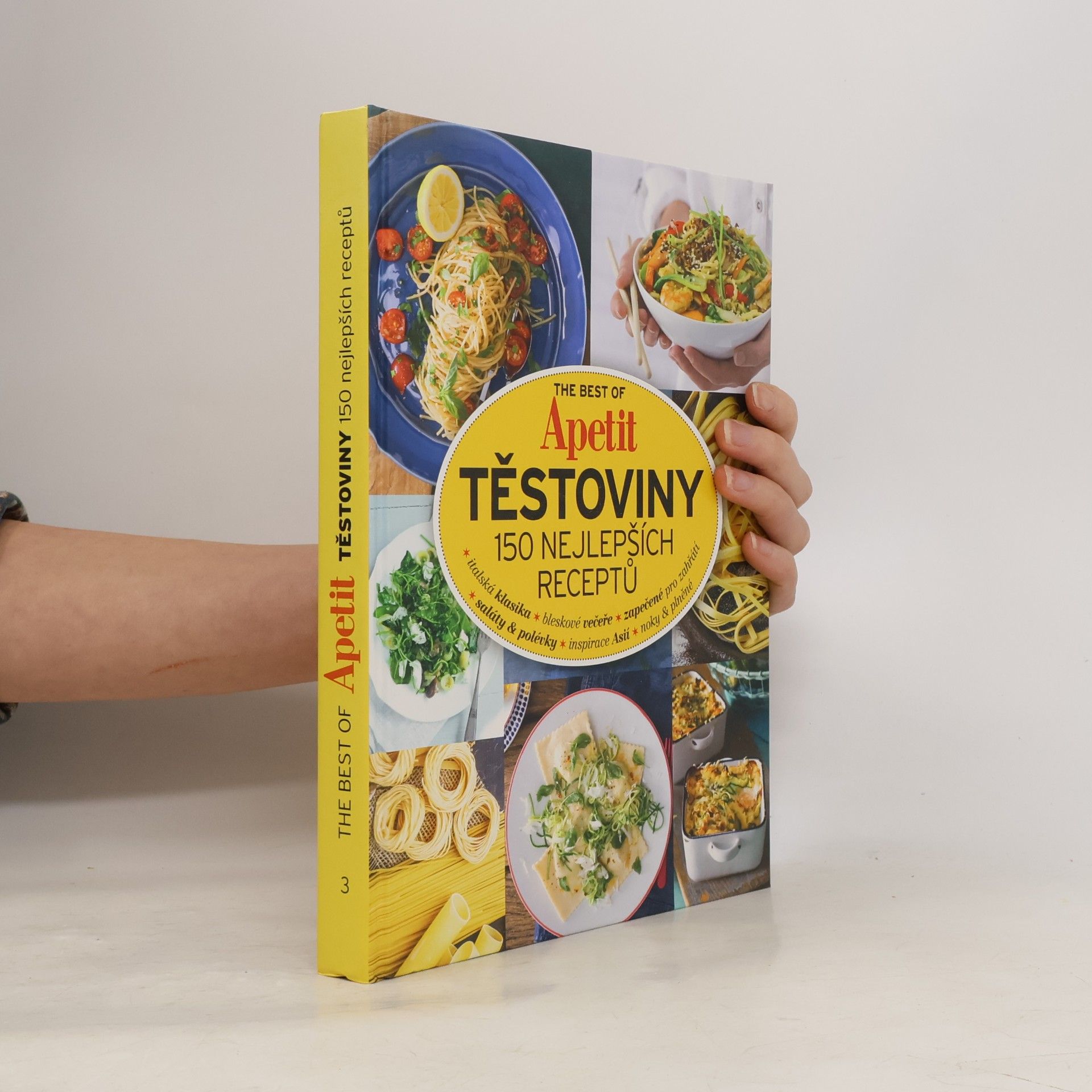 Kolektív autorov The Best of Apetit III. - Těstoviny 150 nejlepších receptů
