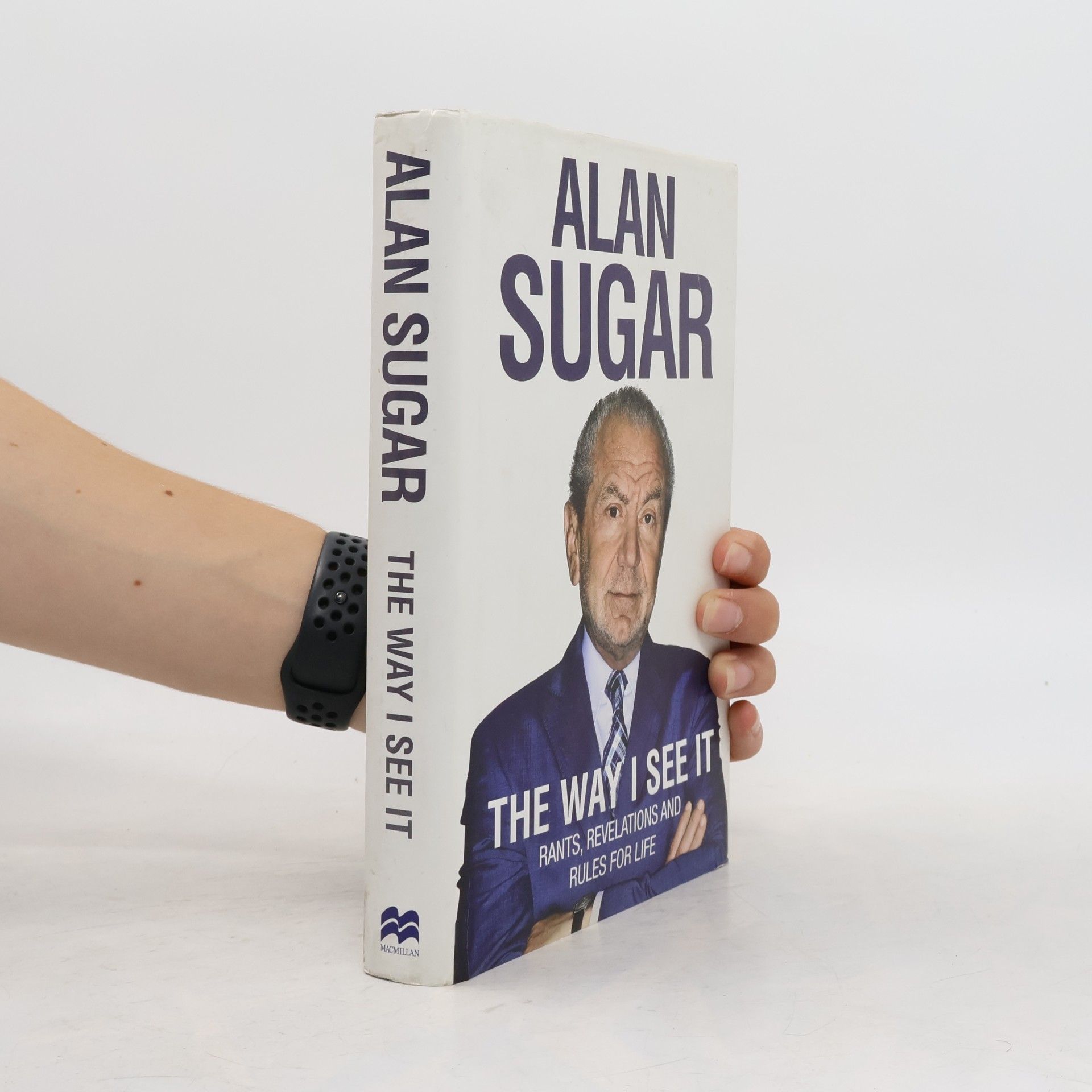 Alan Sir Sugar The Way I See it