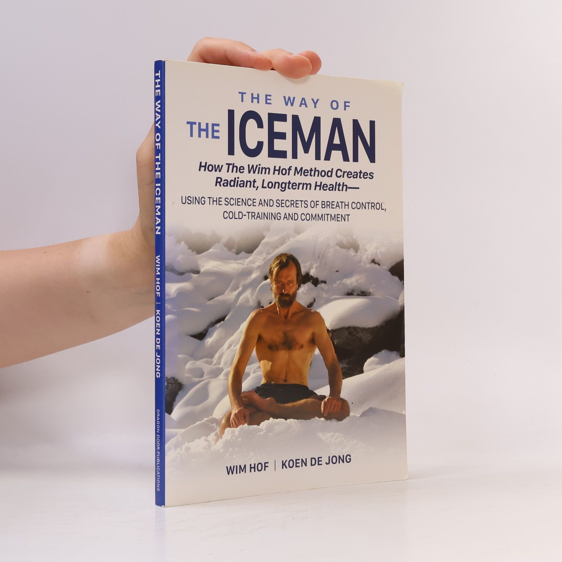 Koen de Jong The way of the iceman