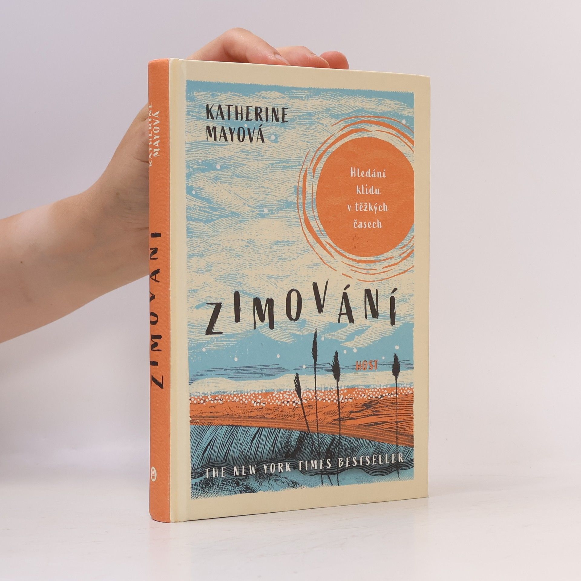 Katherine May Zimování : hledání klidu v těžkých časech