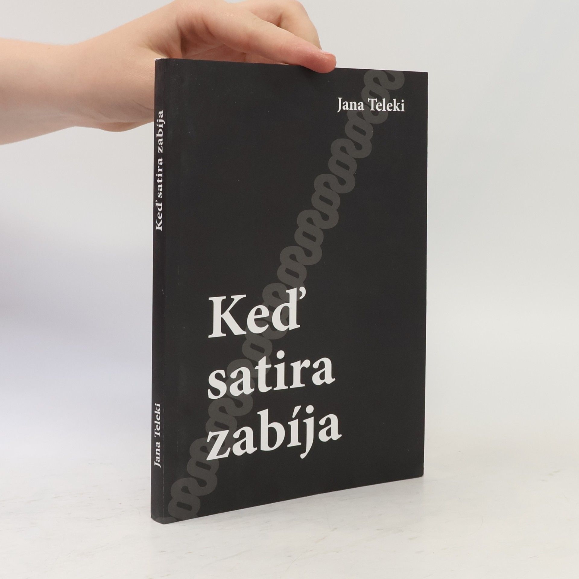 Jana Teleki Keď satira zabíja