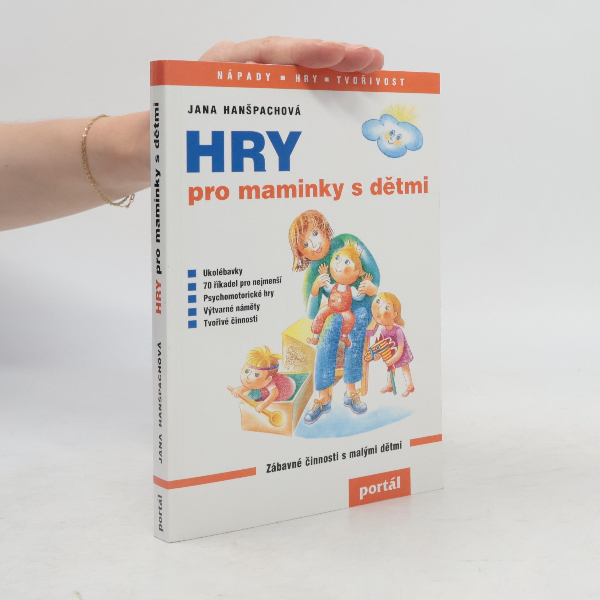 Jana Hanšpachová Hry pro maminky s dětmi