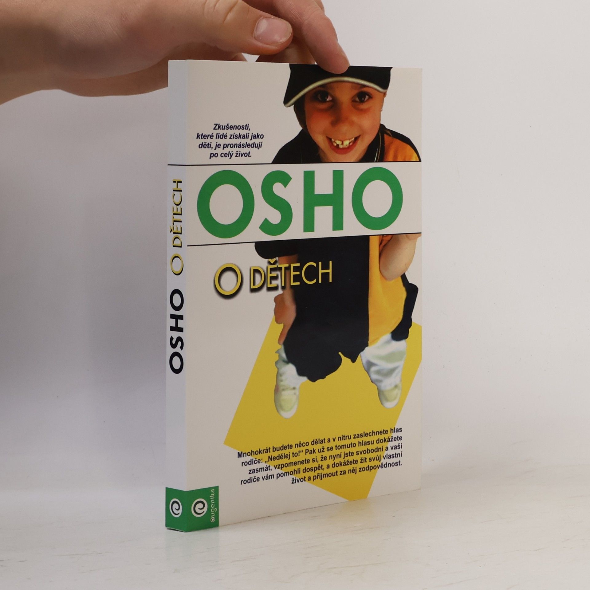 Osho Rajneesh O dětech. Svoboda být sám sebou