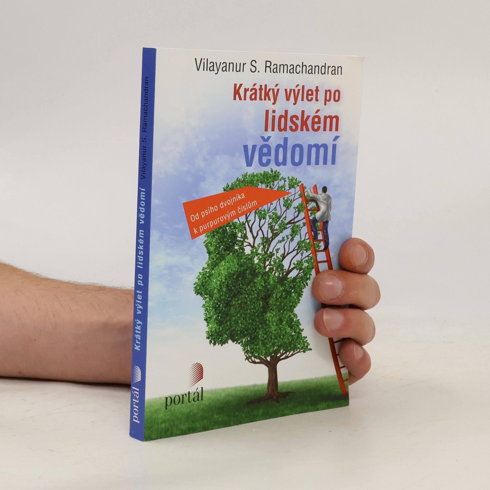 Vilayanur Subramanian Ramachandran Krátký výlet po lidském vědomí