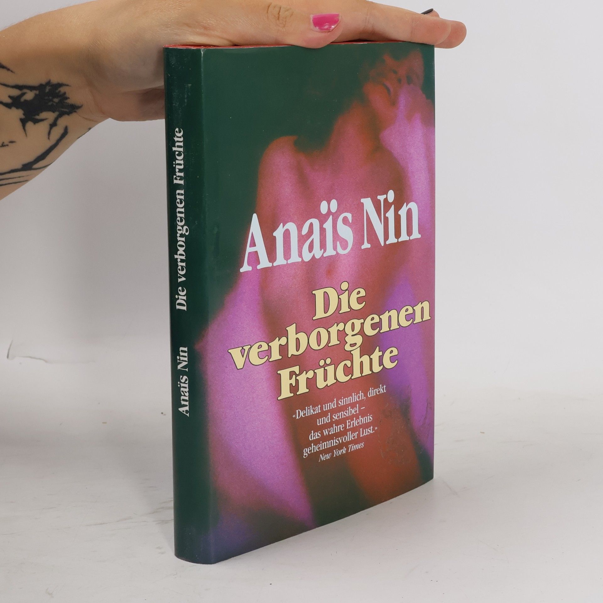 Anaïs Nin Die verborgenen Früchte