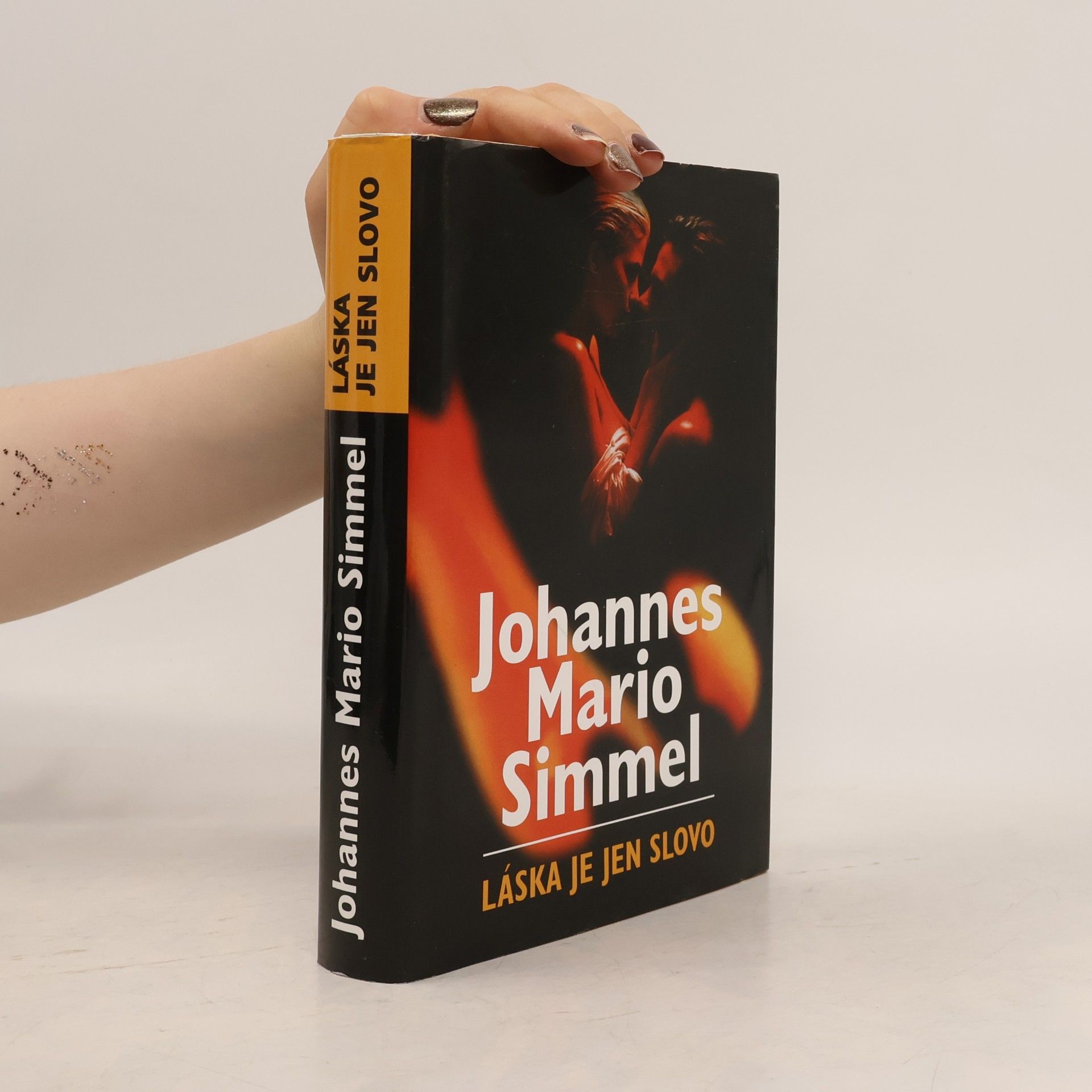 Johannes Mario Simmel Láska je jen slovo