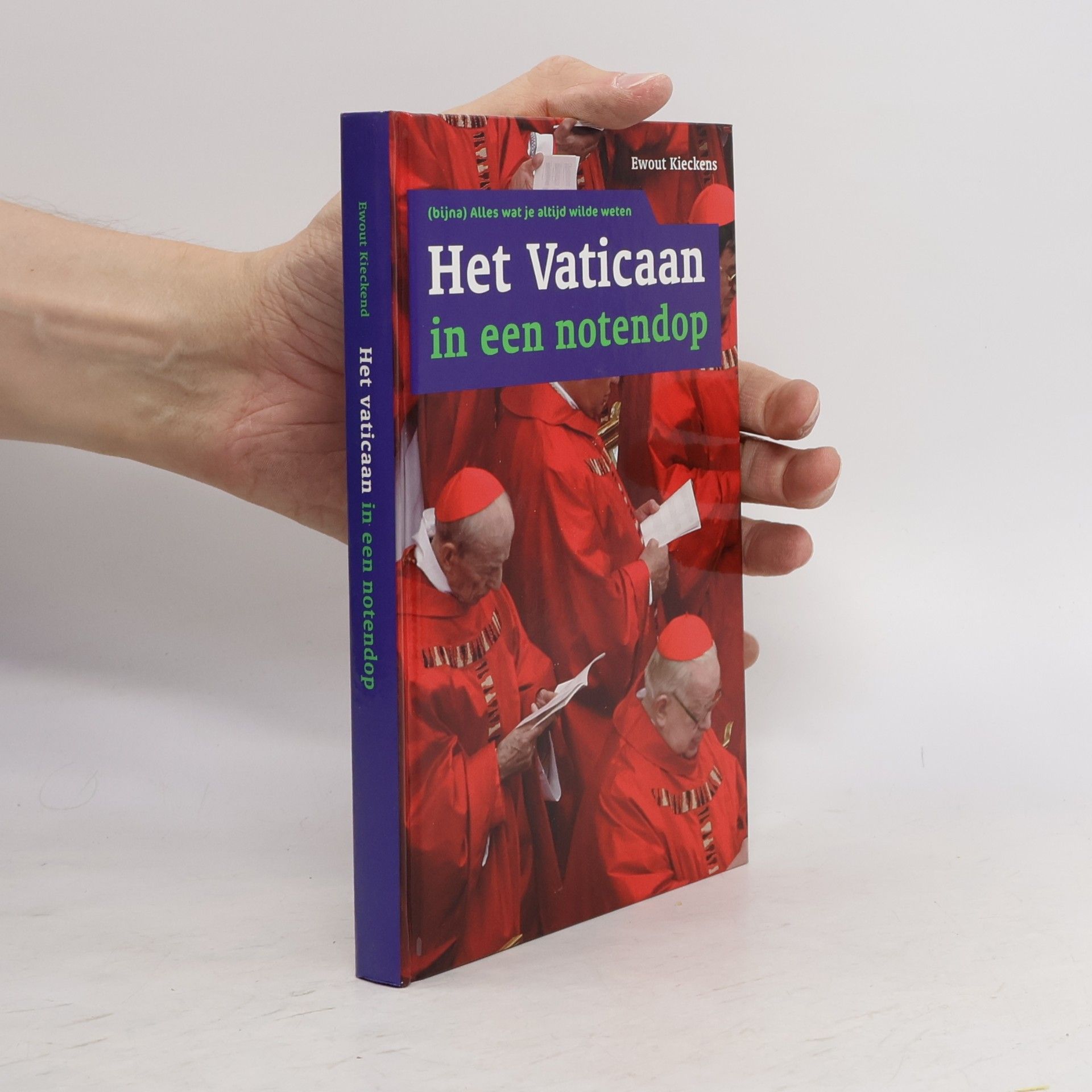 Ewout Kieckens Het Vaticaan in een notendop