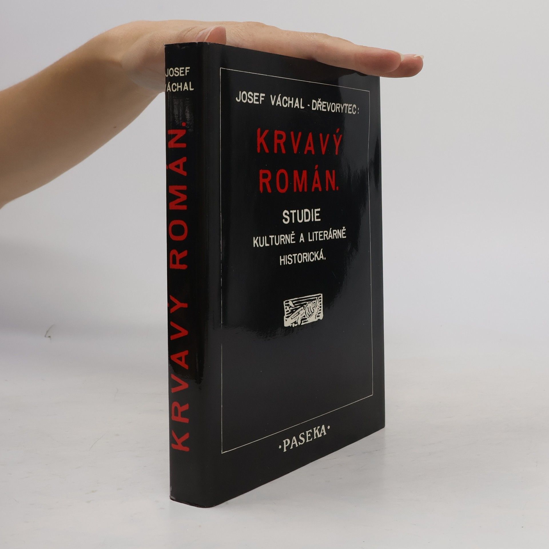 Josef Váchal Krvavý román