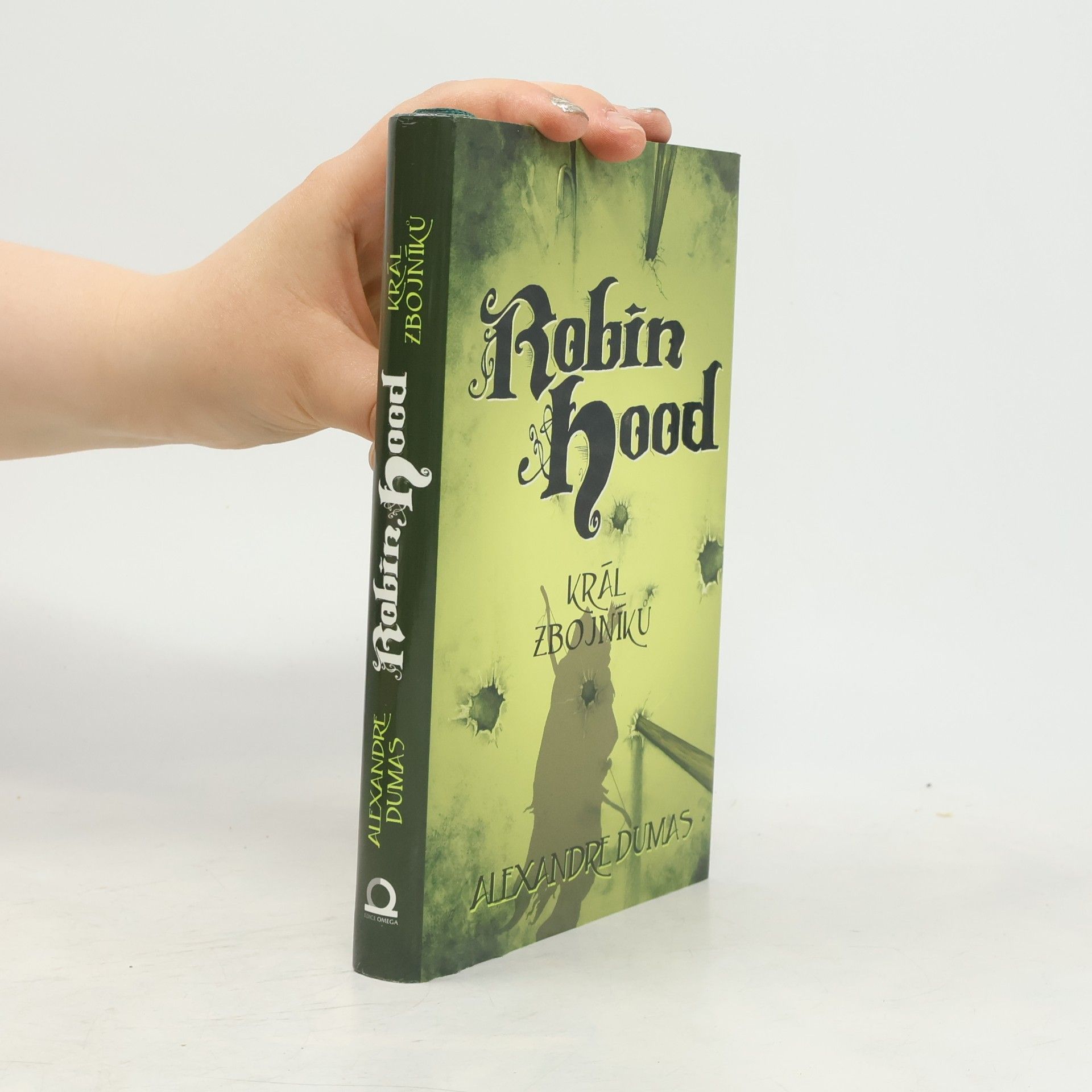 Alexandre Dumas starší Robin Hood - Král zbojníků