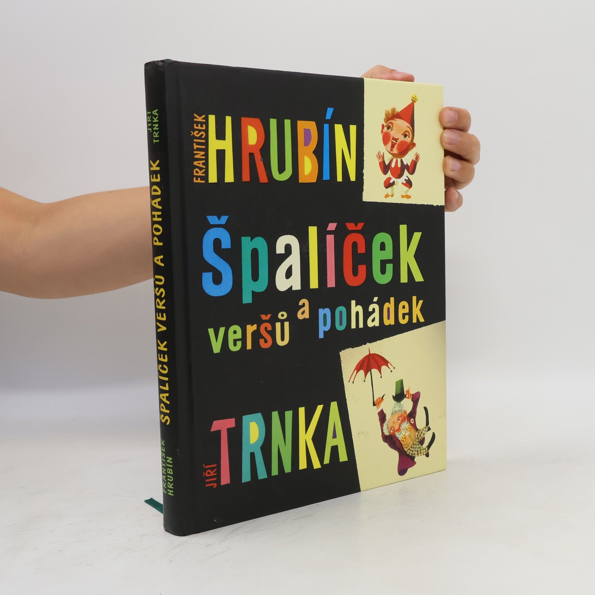 František Hrubín Špalíček veršů a pohádek