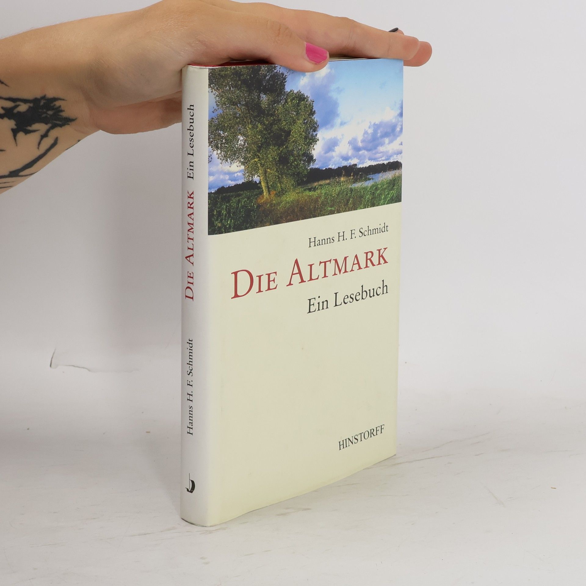 Hanns H. F. Schmidt Die Altmark