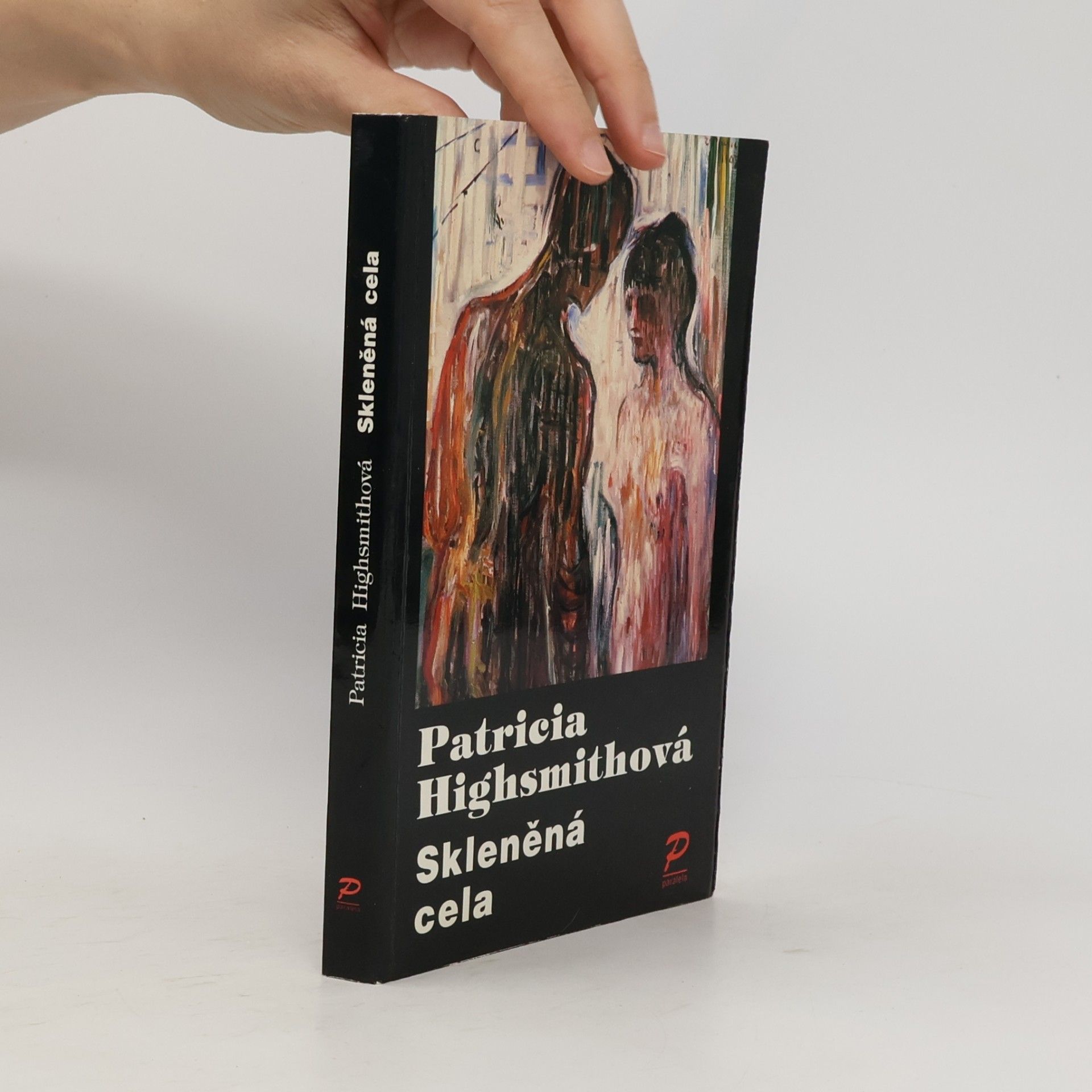 Patricia Highsmith Skleněná cela