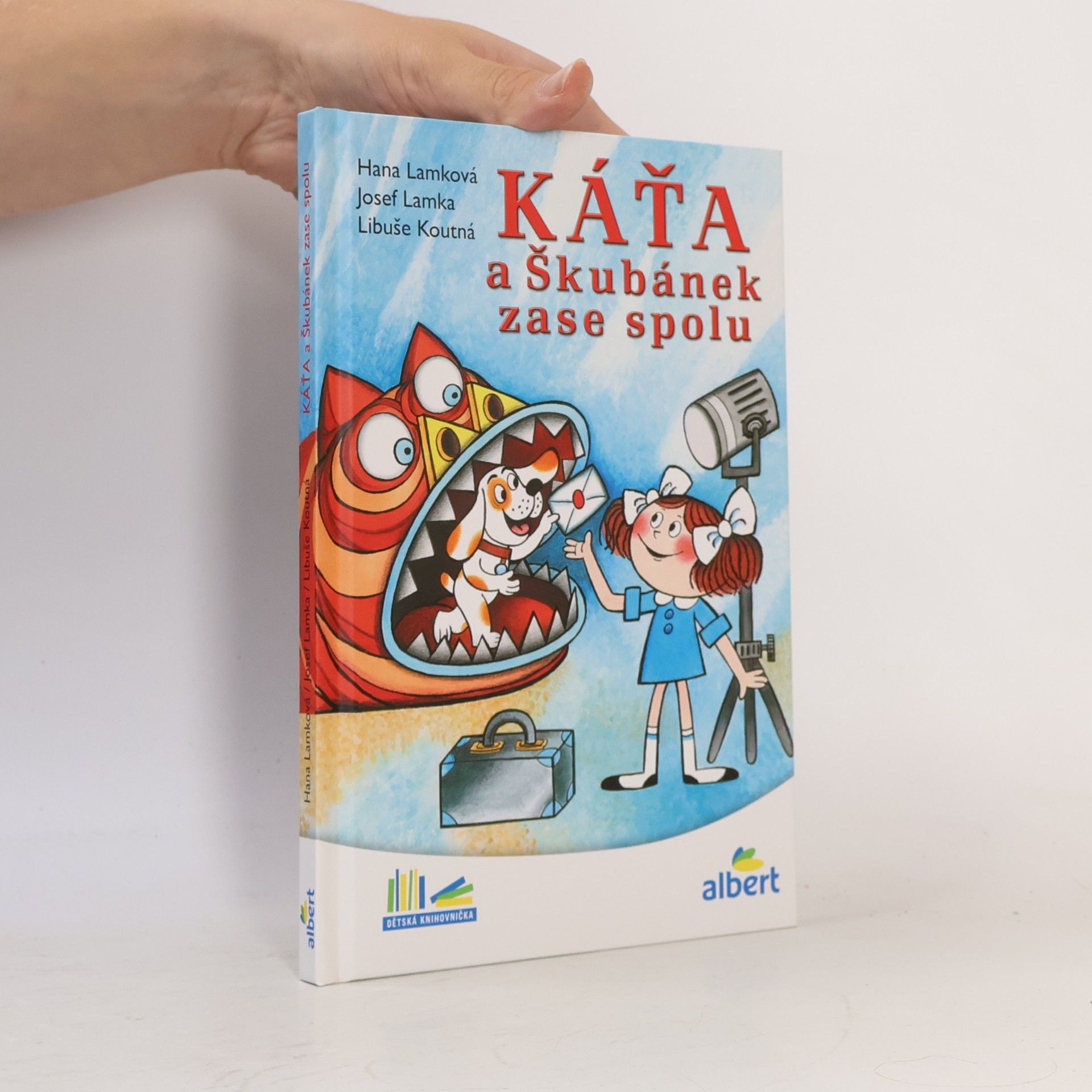 Hana Lamková Káťa a Škubánek zase spolu