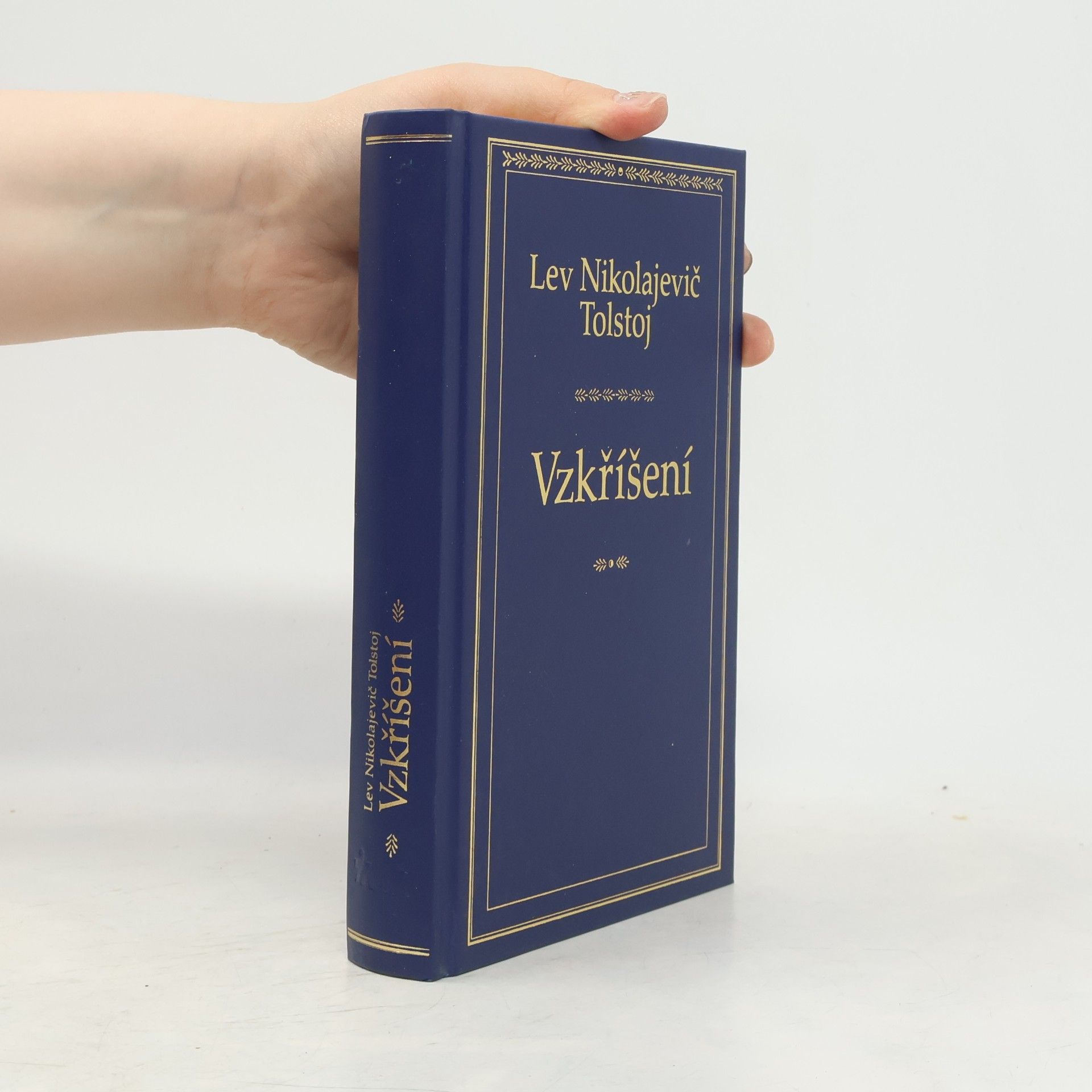 Lev Nikolajevič Tolstoj Vzkříšení