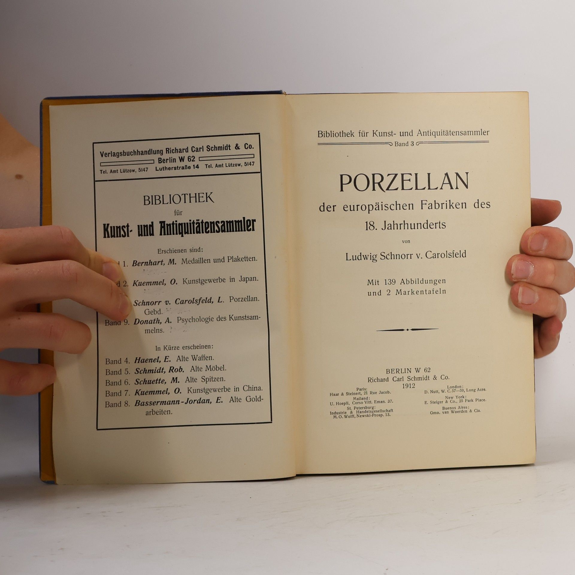 Ludwig Schnorr von Carolsfeld Porzellan der europäischen Fabriken des 18. Jahrhunderts