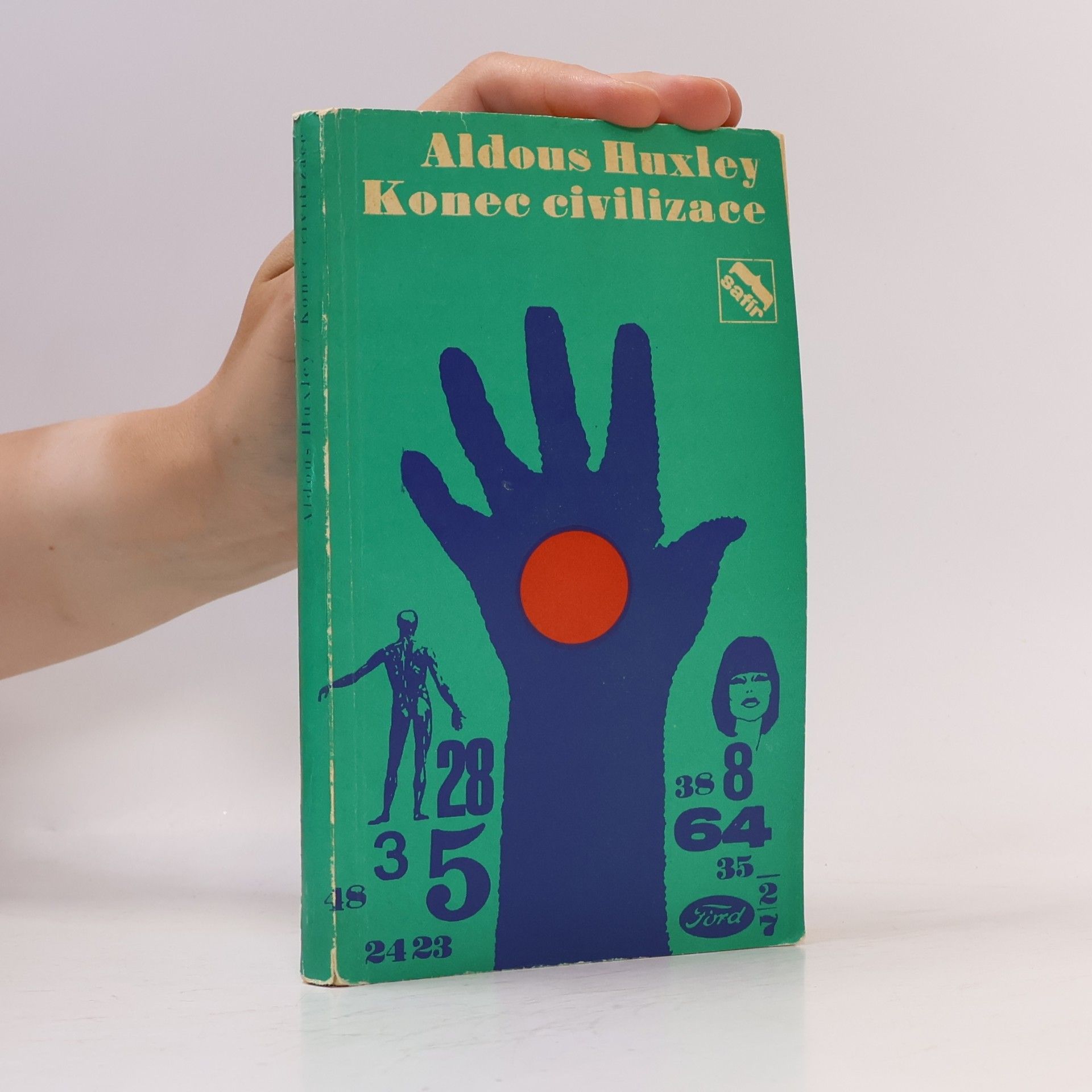 Aldous Huxley Konec civilizace