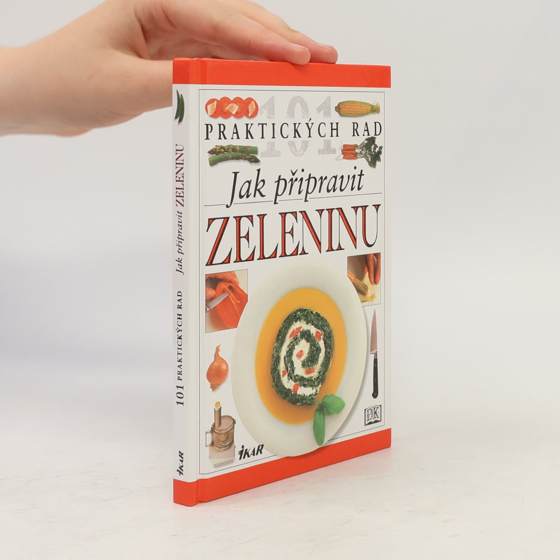 Rose Elliot Jak připravit zeleninu