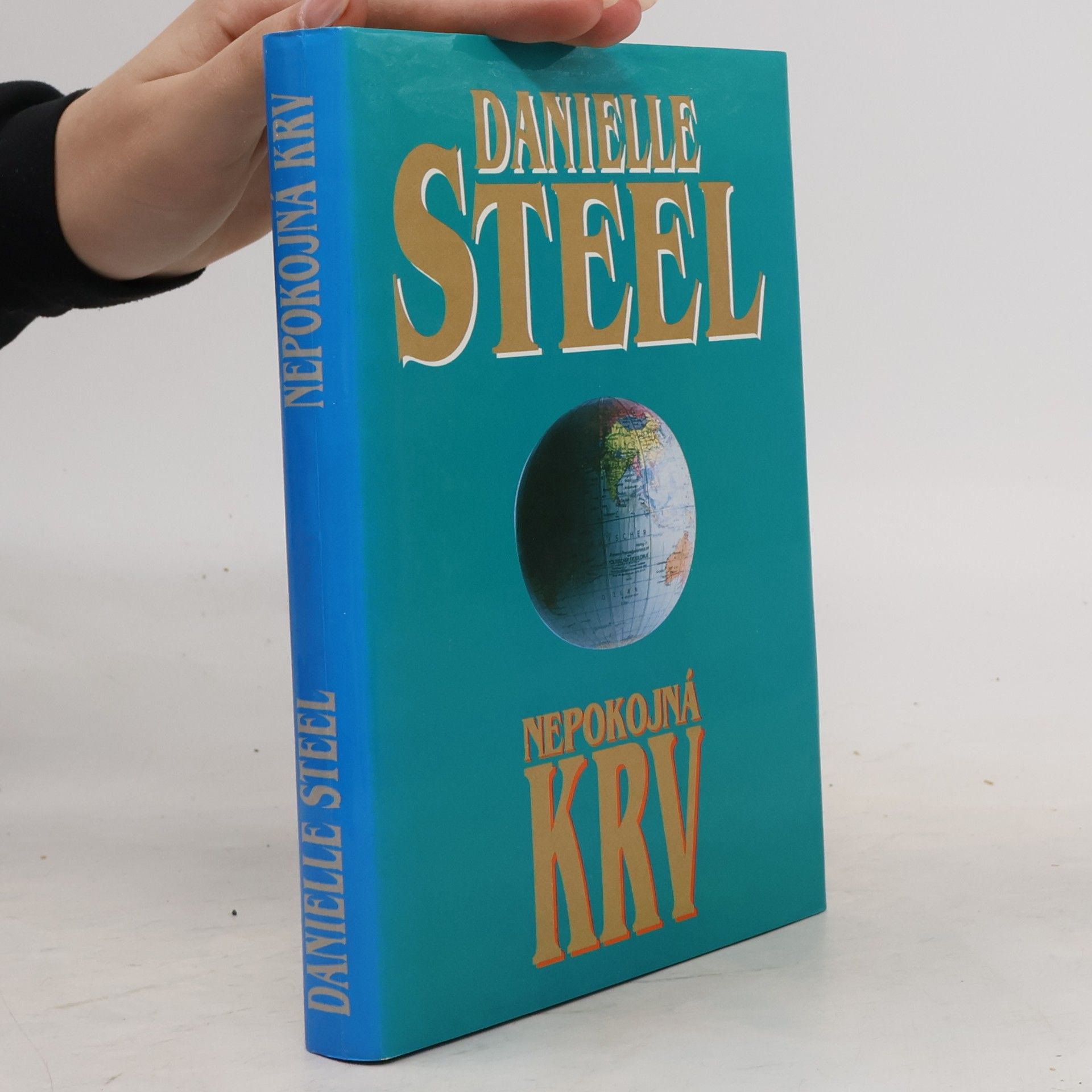 Danielle Steel Nepokojná krv
