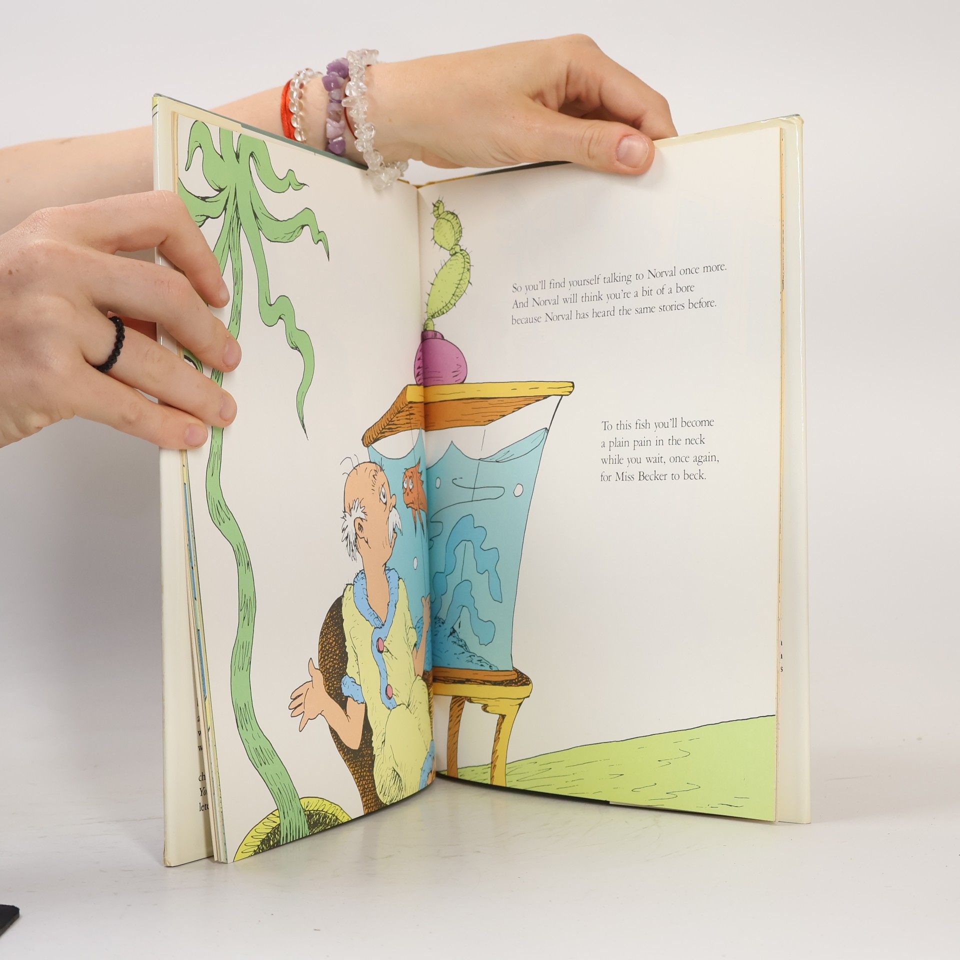 Dr. Seuss You're only old once!