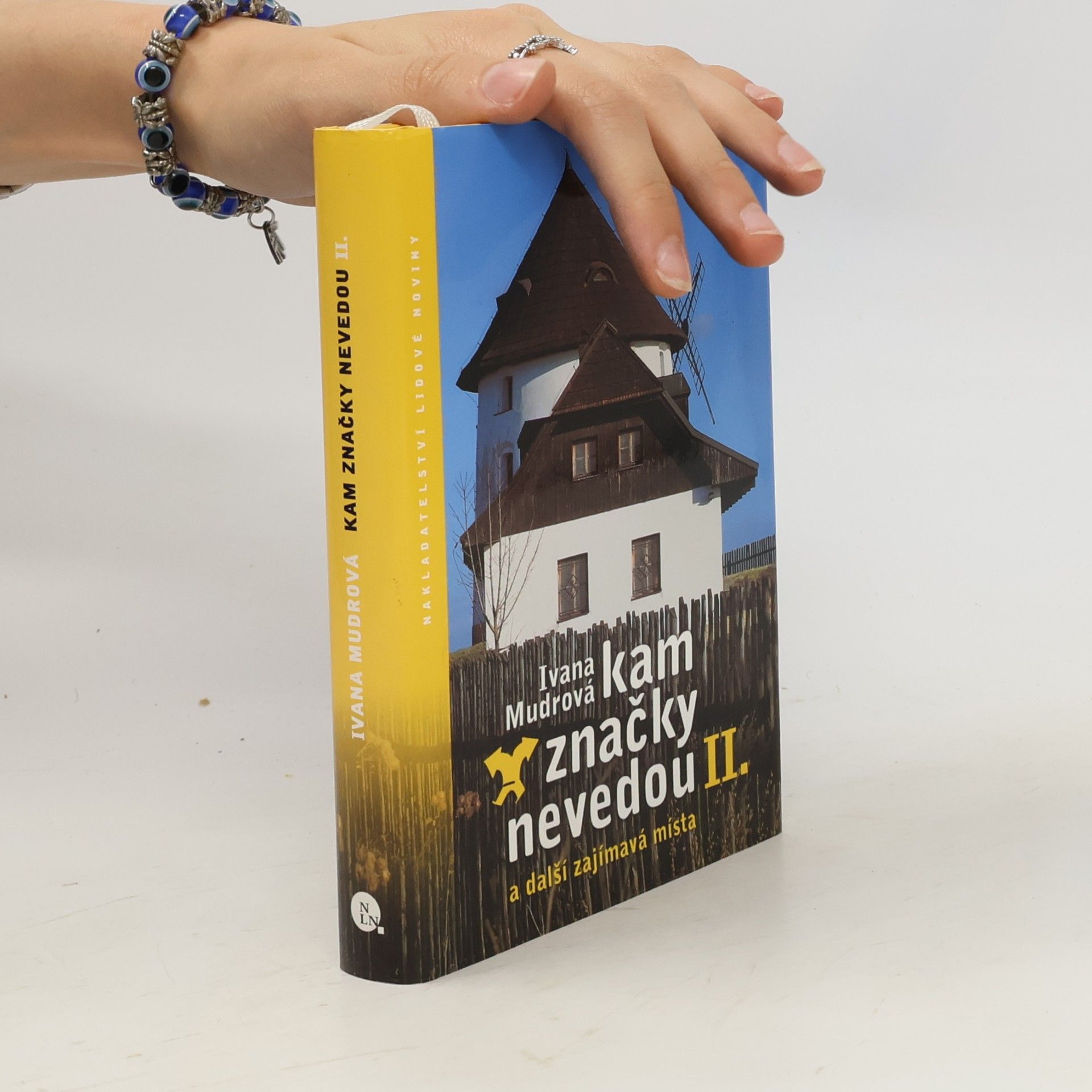 Ivana Mudrová Kam značky nevedou II: A další zajímavá místa
