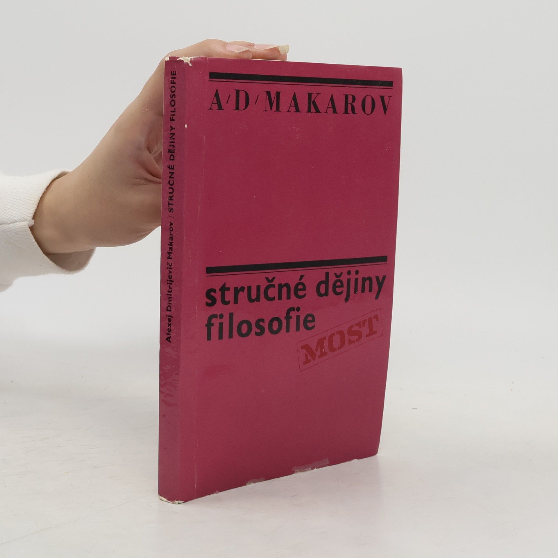 Aleksej Dmitrijevič Makarov Stručné dějiny filosofie