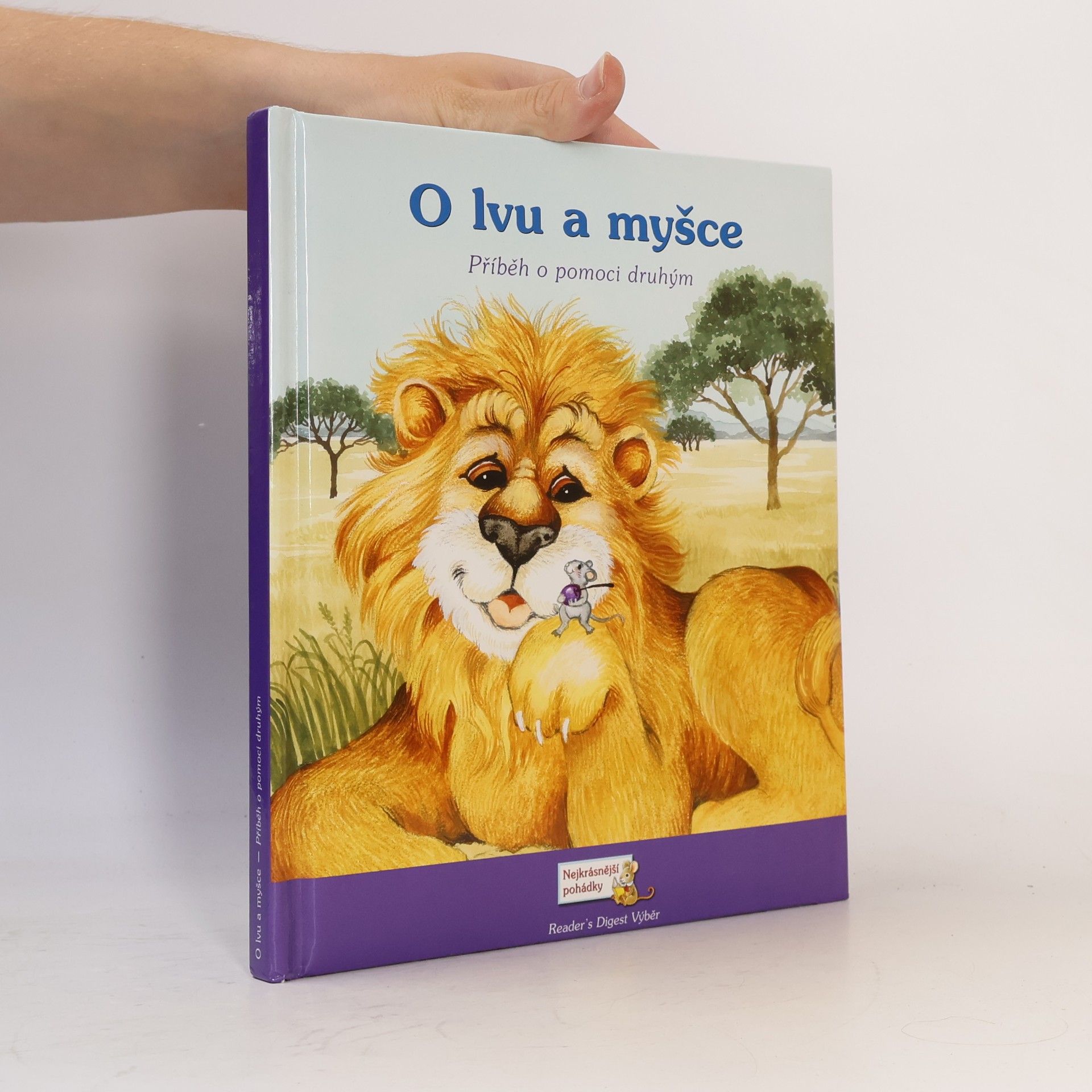 Autorenkollektiv O lvu a myšce. Příběh o pomoci druhým