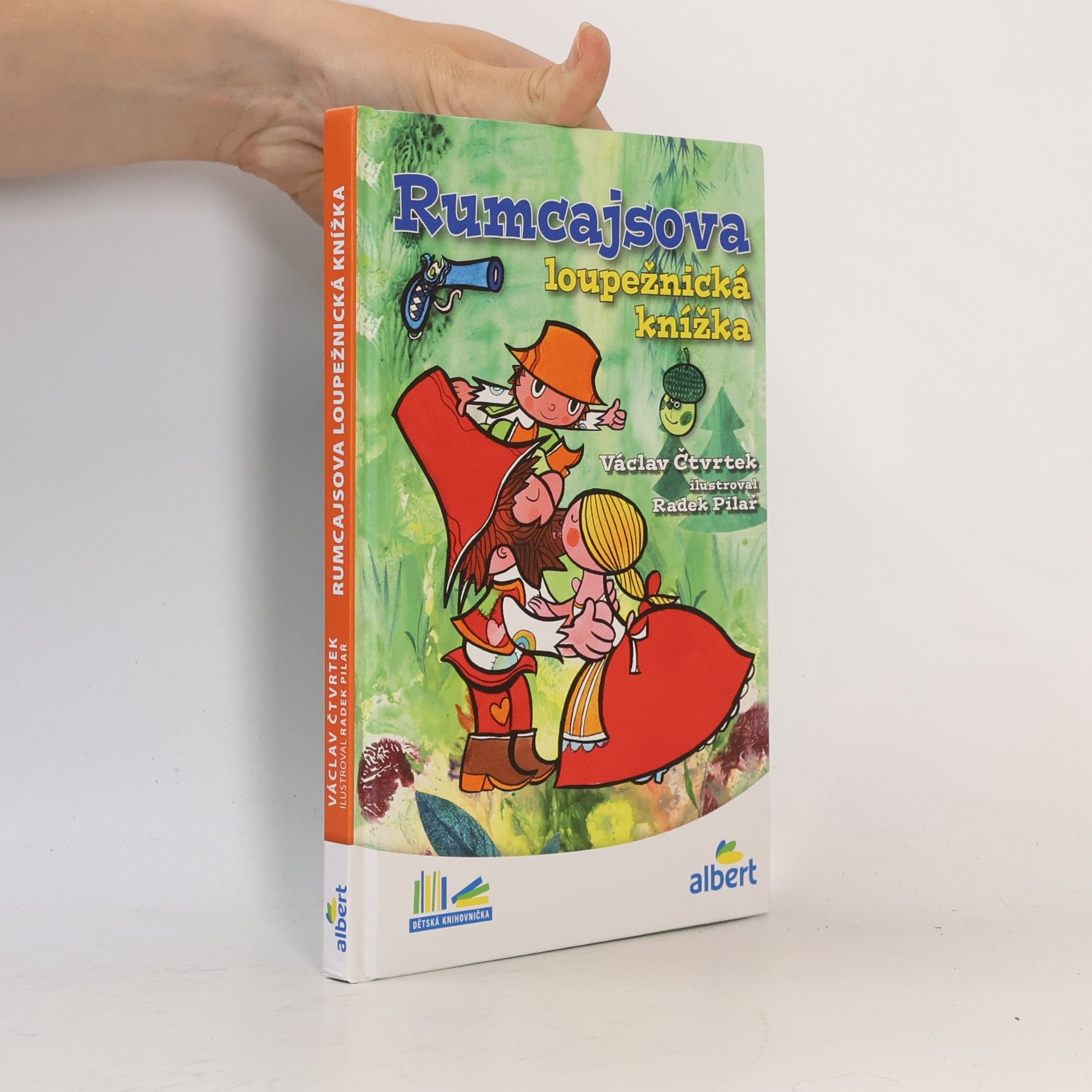 Václav Čtvrtek Rumcajsova loupežnická knížka