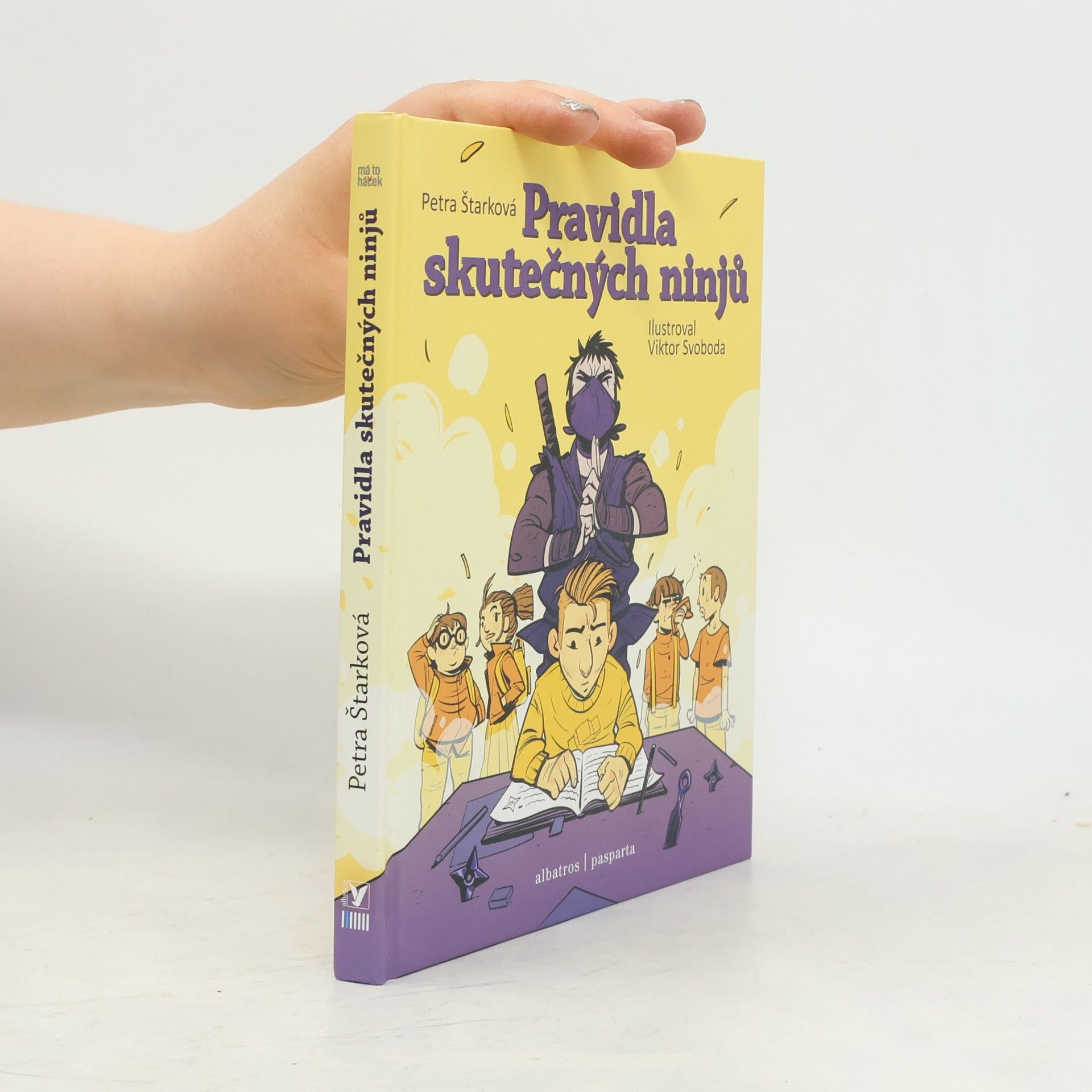 Petra Štarková Pravidla skutečných ninjů
