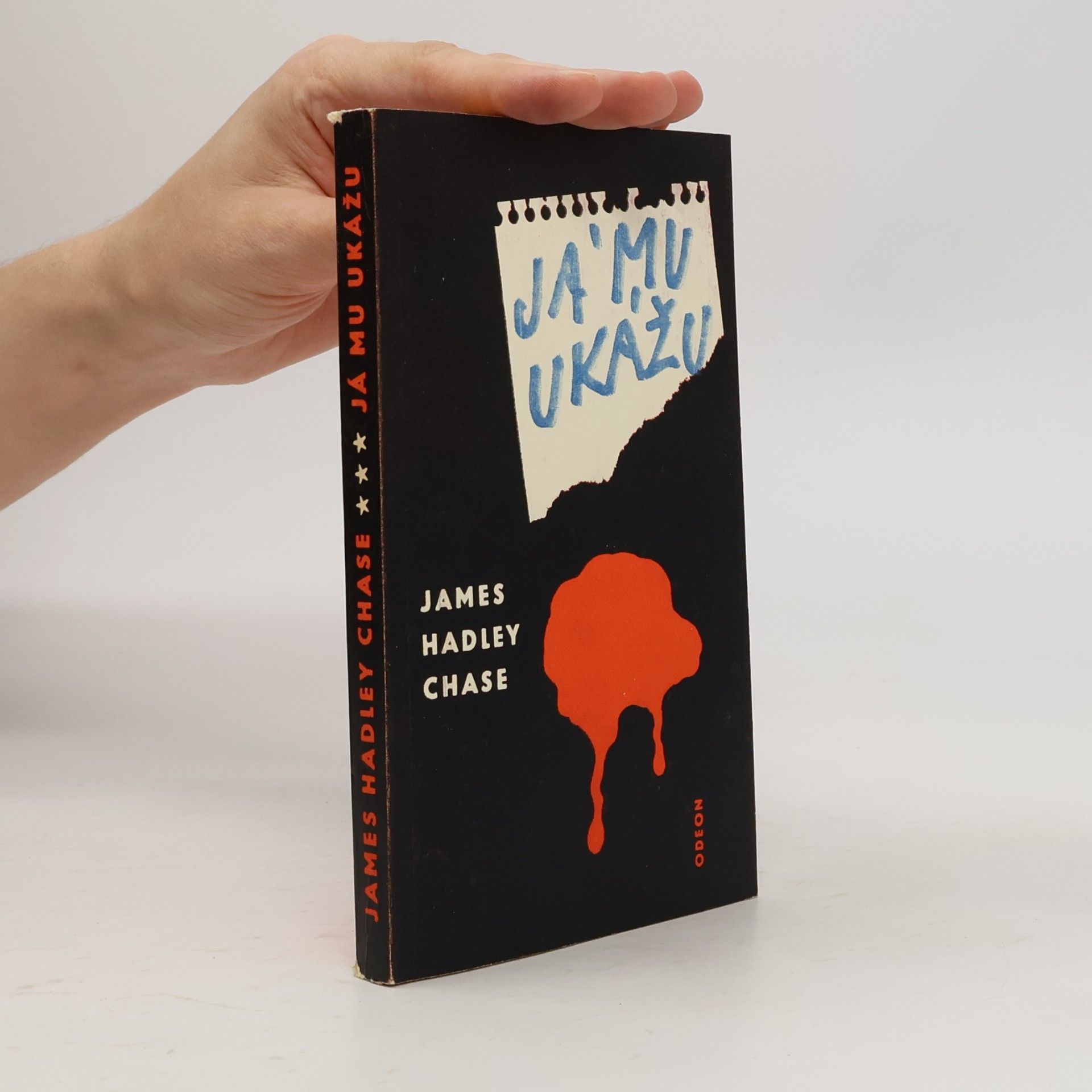 James Hadley Chase Já mu ukážu