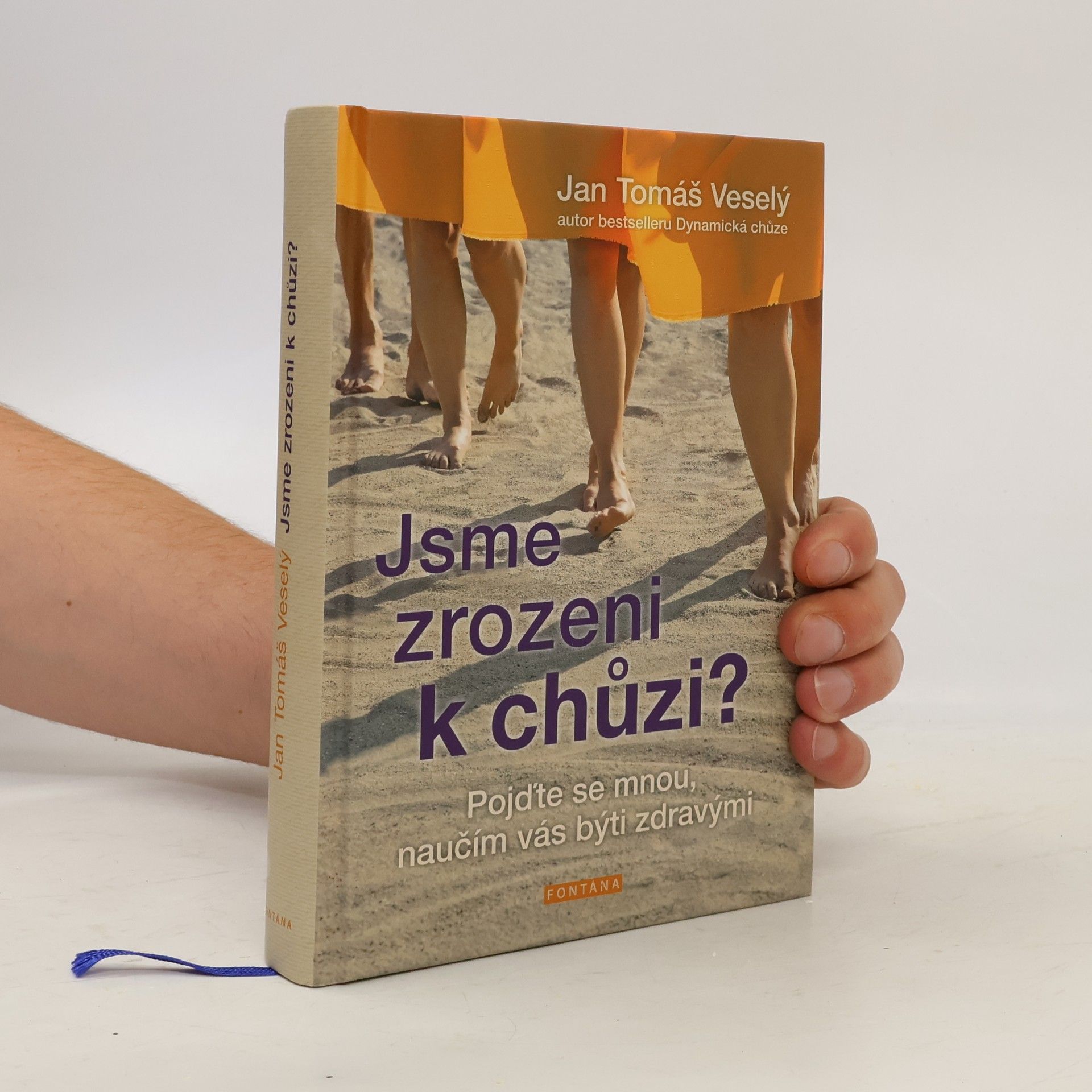 Jan Veselý Jsme zrozeni k chůzi?
