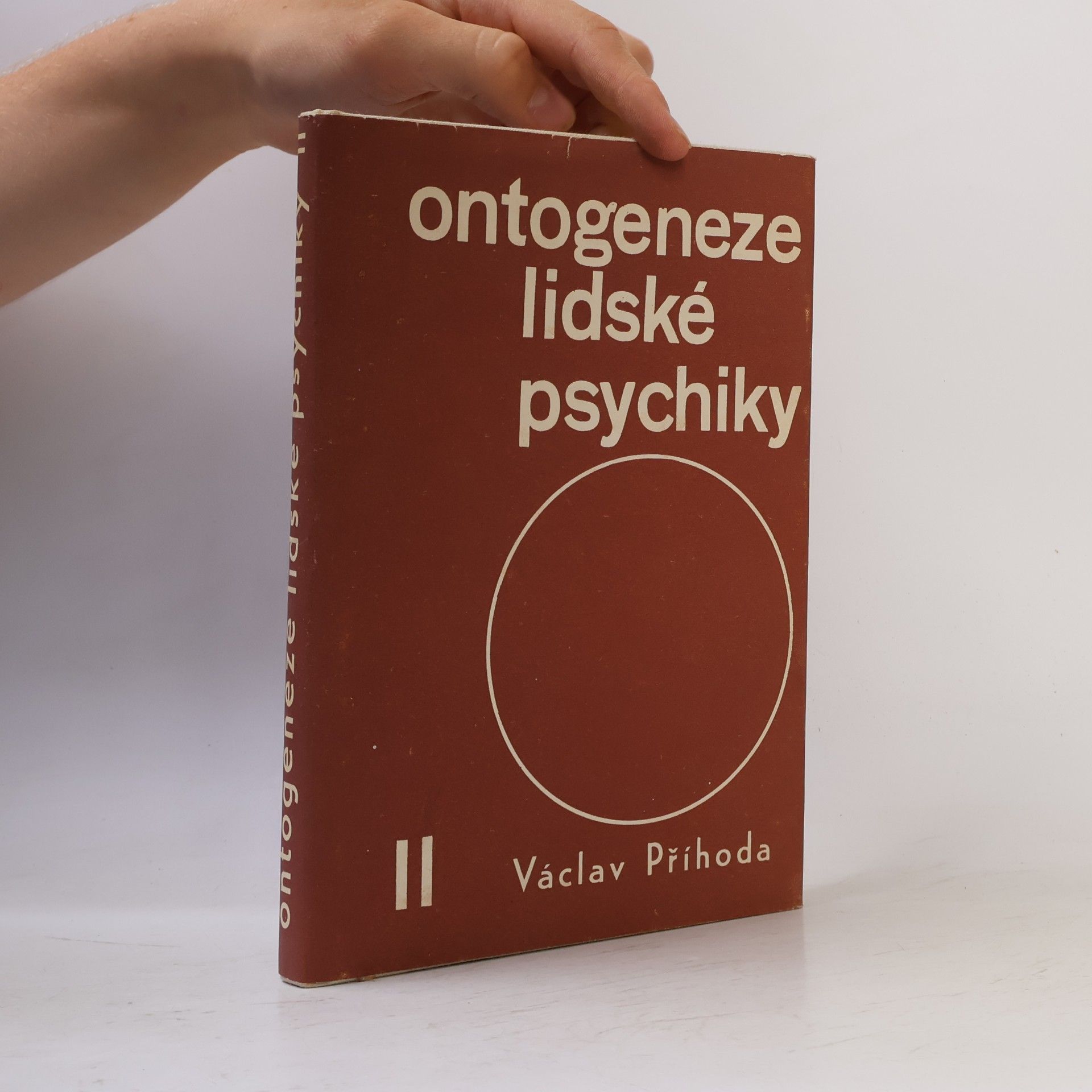 Václav Příhoda Ontogeneze lidské psychiky II