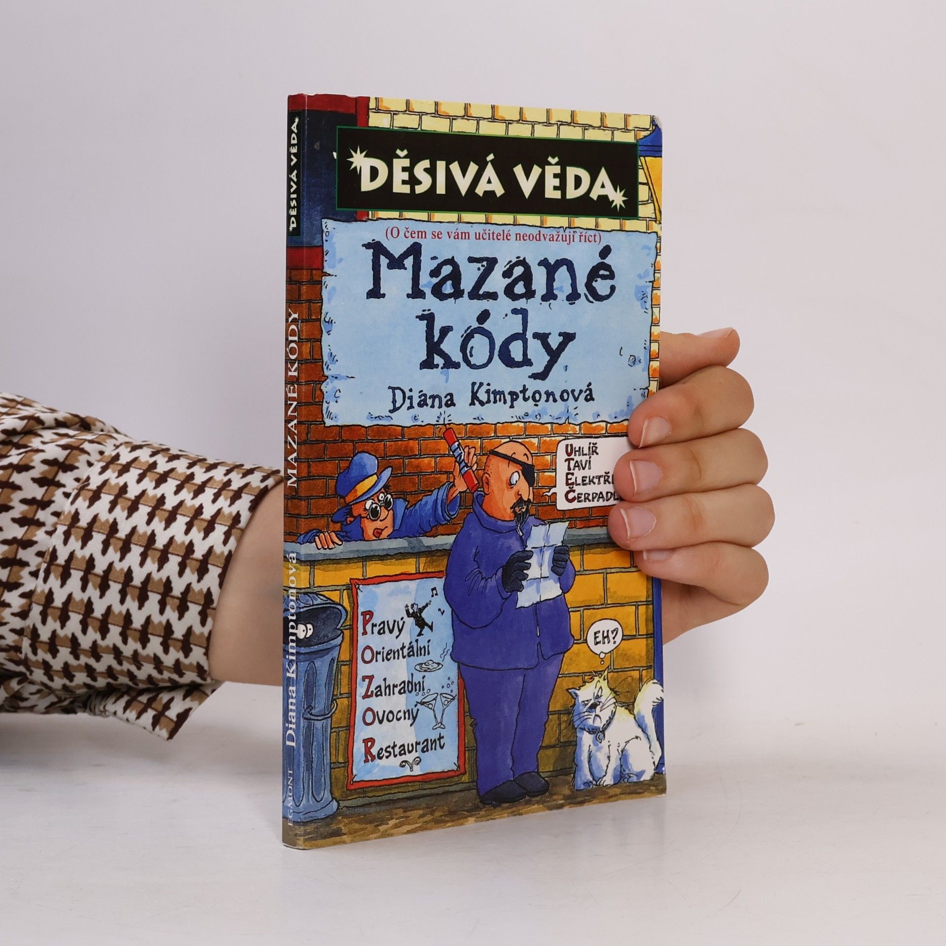 Diana Kimpton Mazané kódy. Děsivá věda