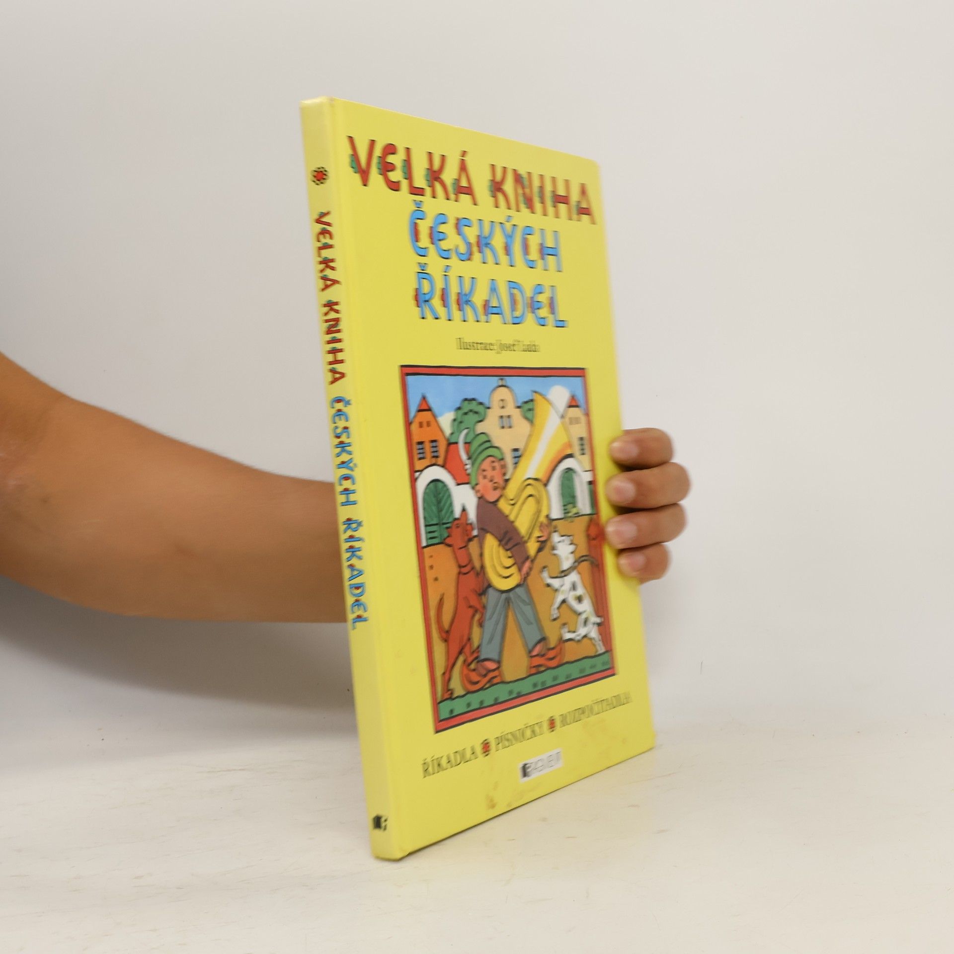 Josef Lada Velká kniha českých říkadel : říkadla, písničky, rozpočítadla