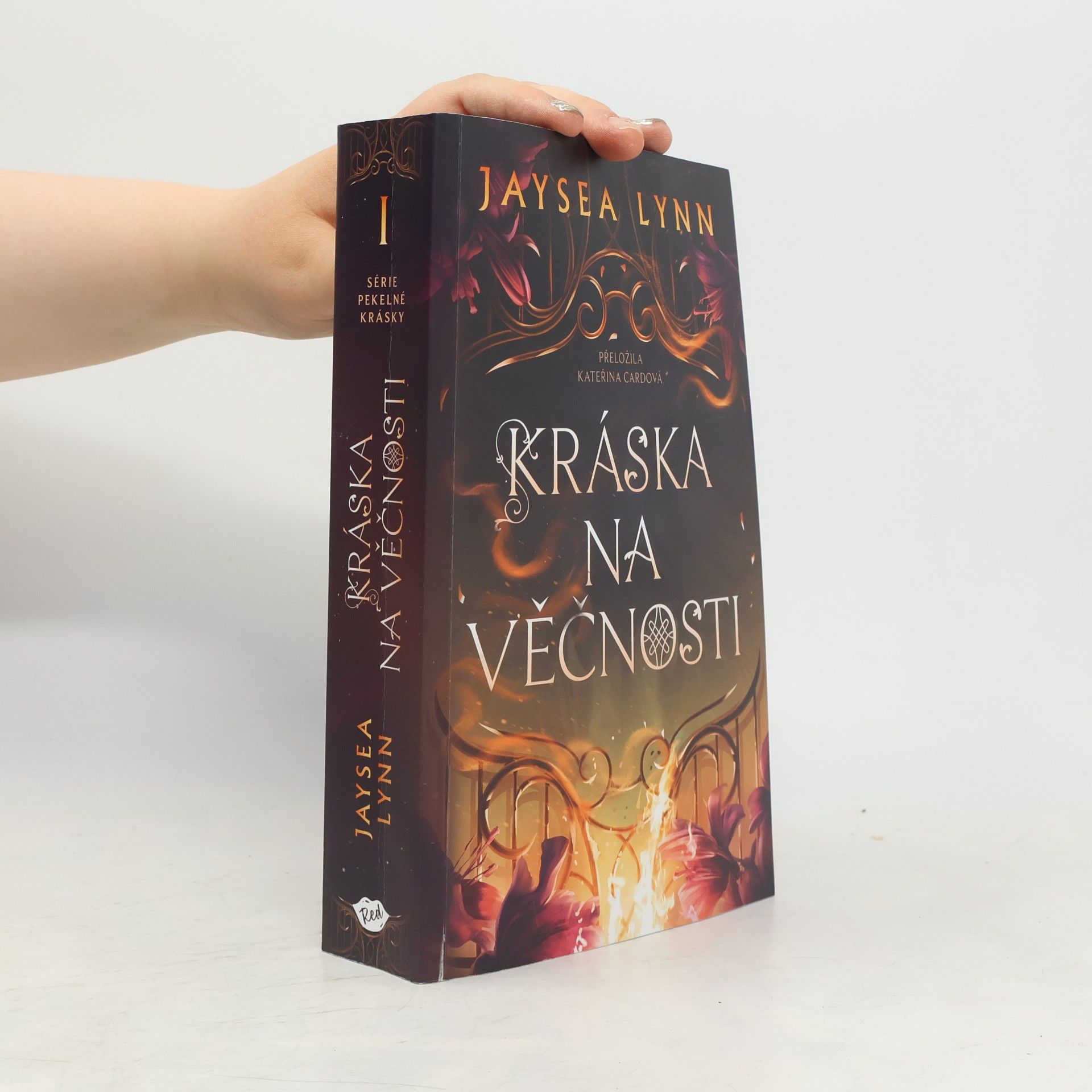 Jaysea Lynn Série Pekelné Krásky - 1: Kráska na věčnosti