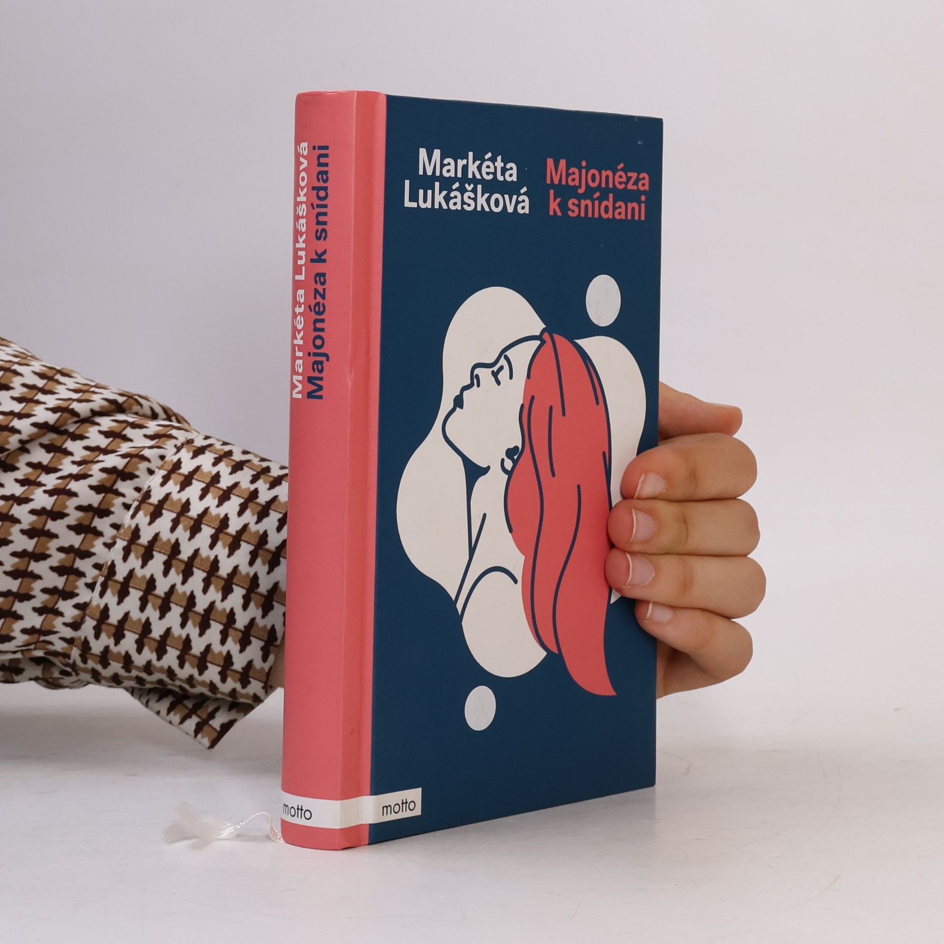Markéta Lukášková Majonéza k snídani