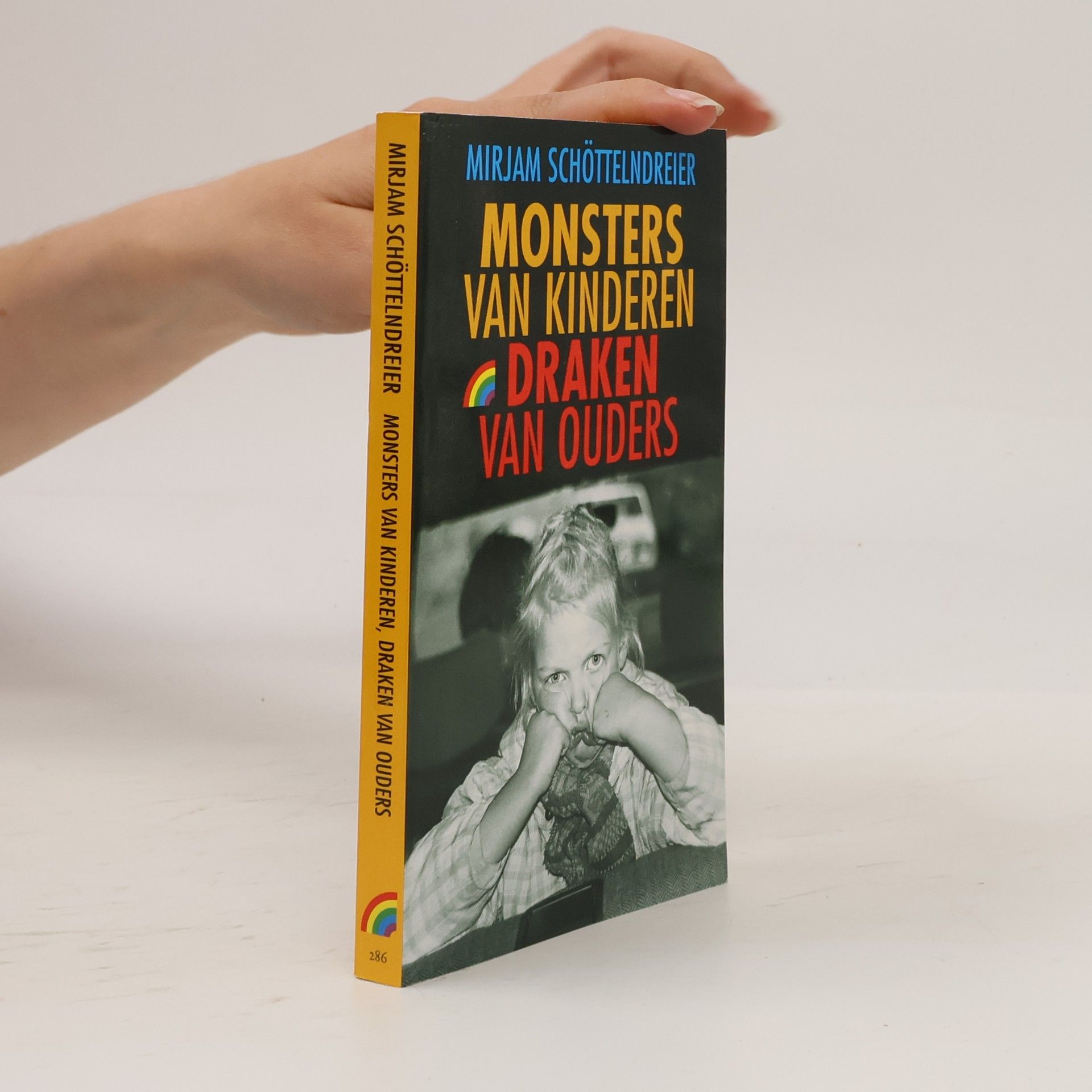 Mirjam Schöttelndreier Monsters van kinderen, draken van ouders