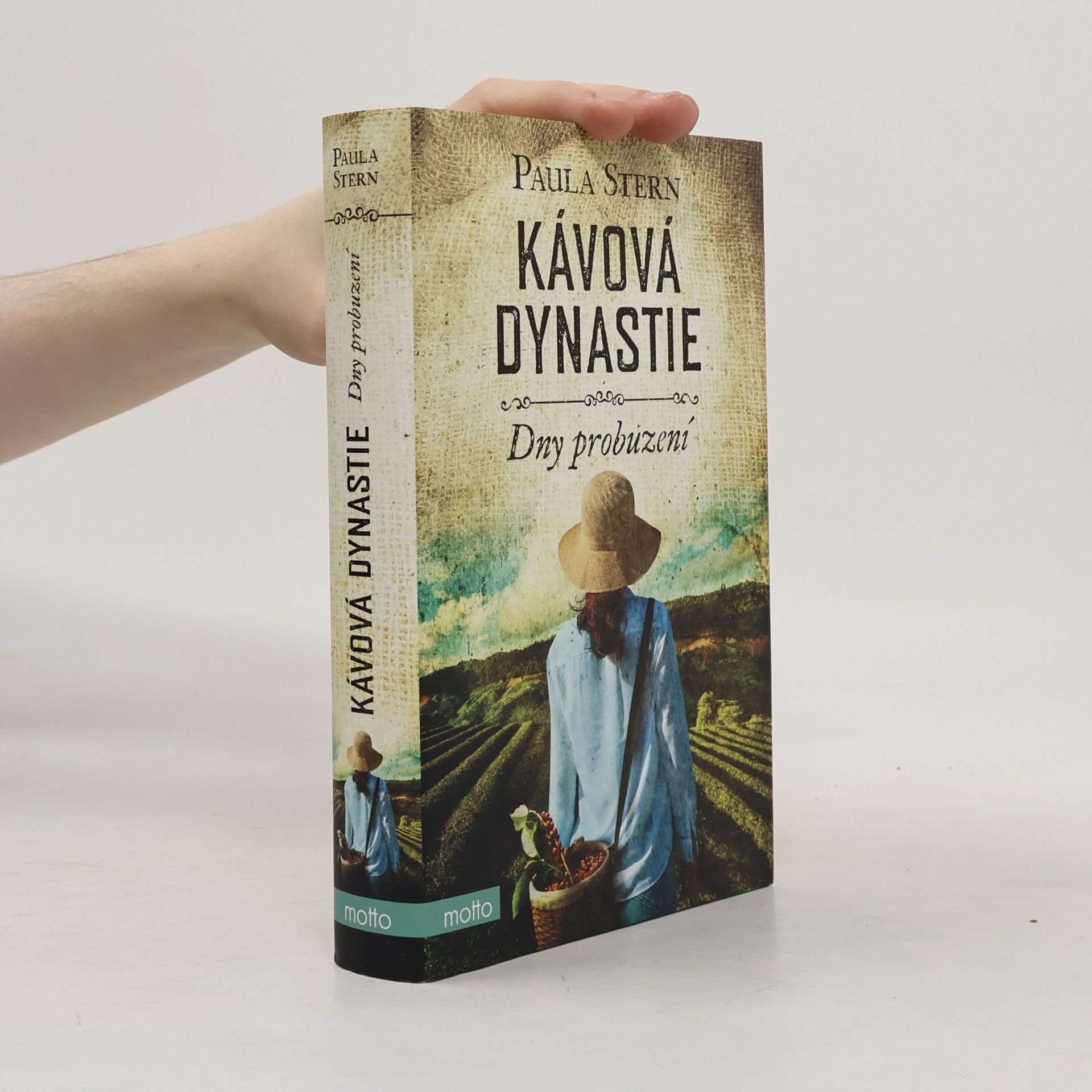 Paula Stern Kávová dynastie. Dny probuzení