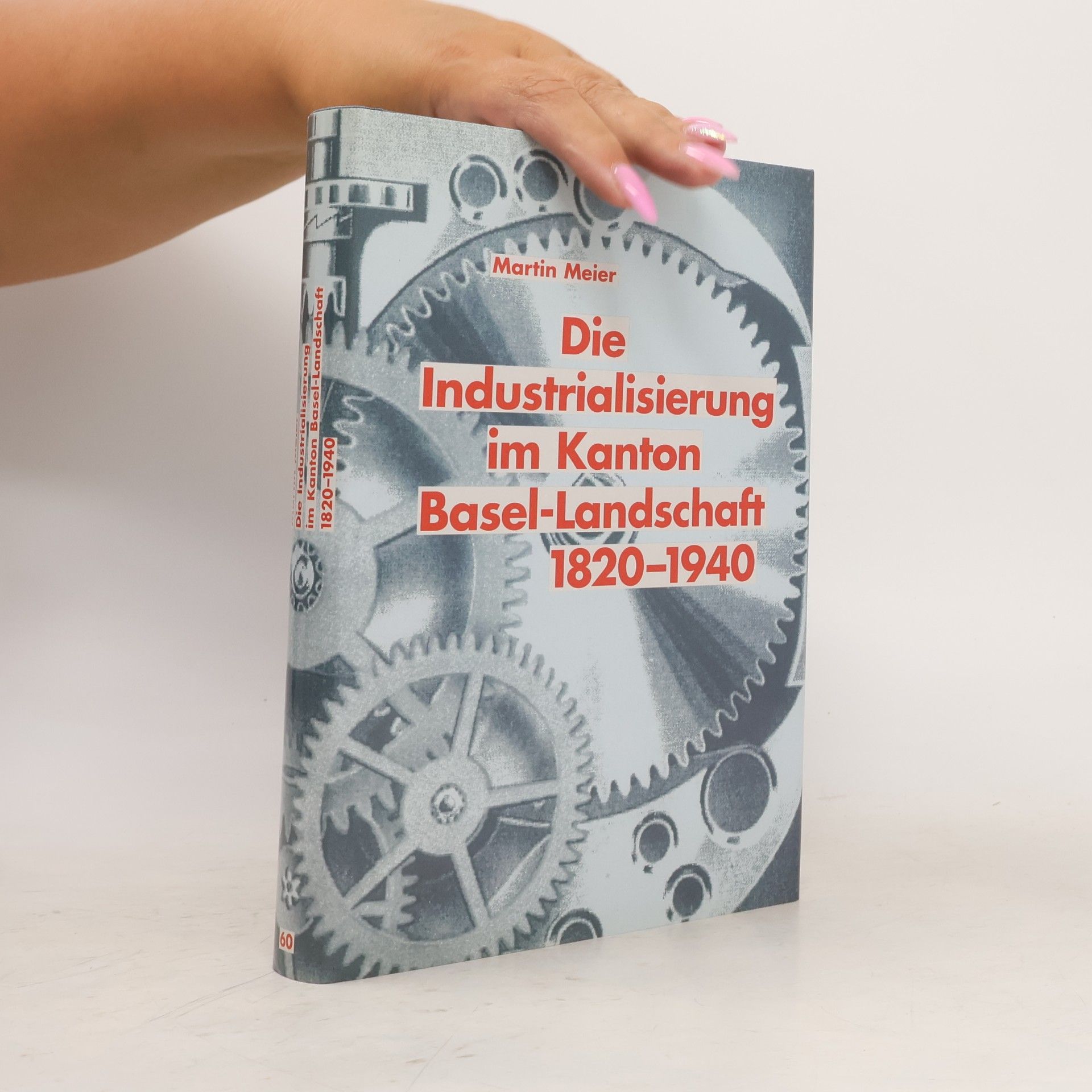 Die Industrialisierung im Kanton Basel-Landschaft 1820-1940