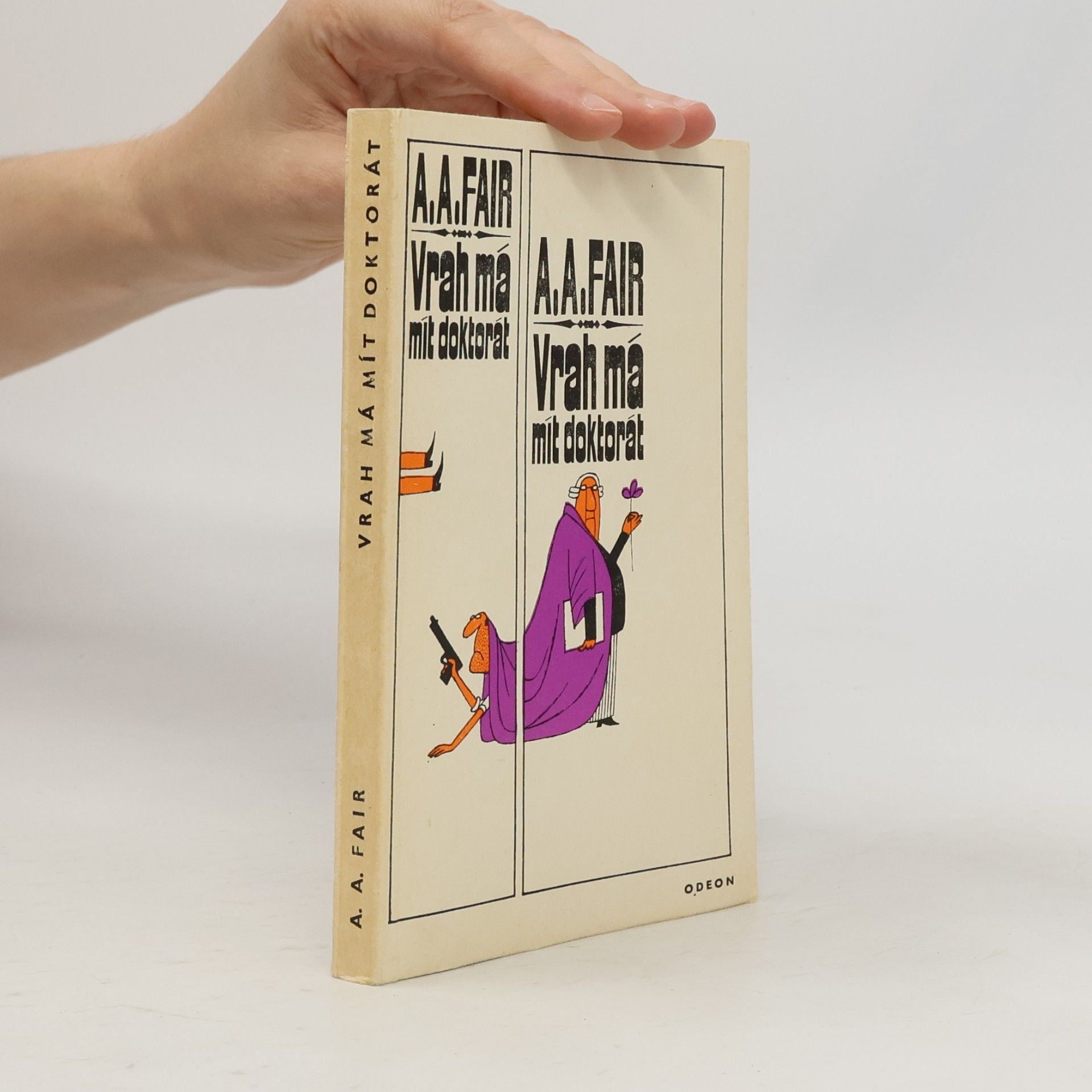 Erle Stanley Gardner Vrah má mít doktorát